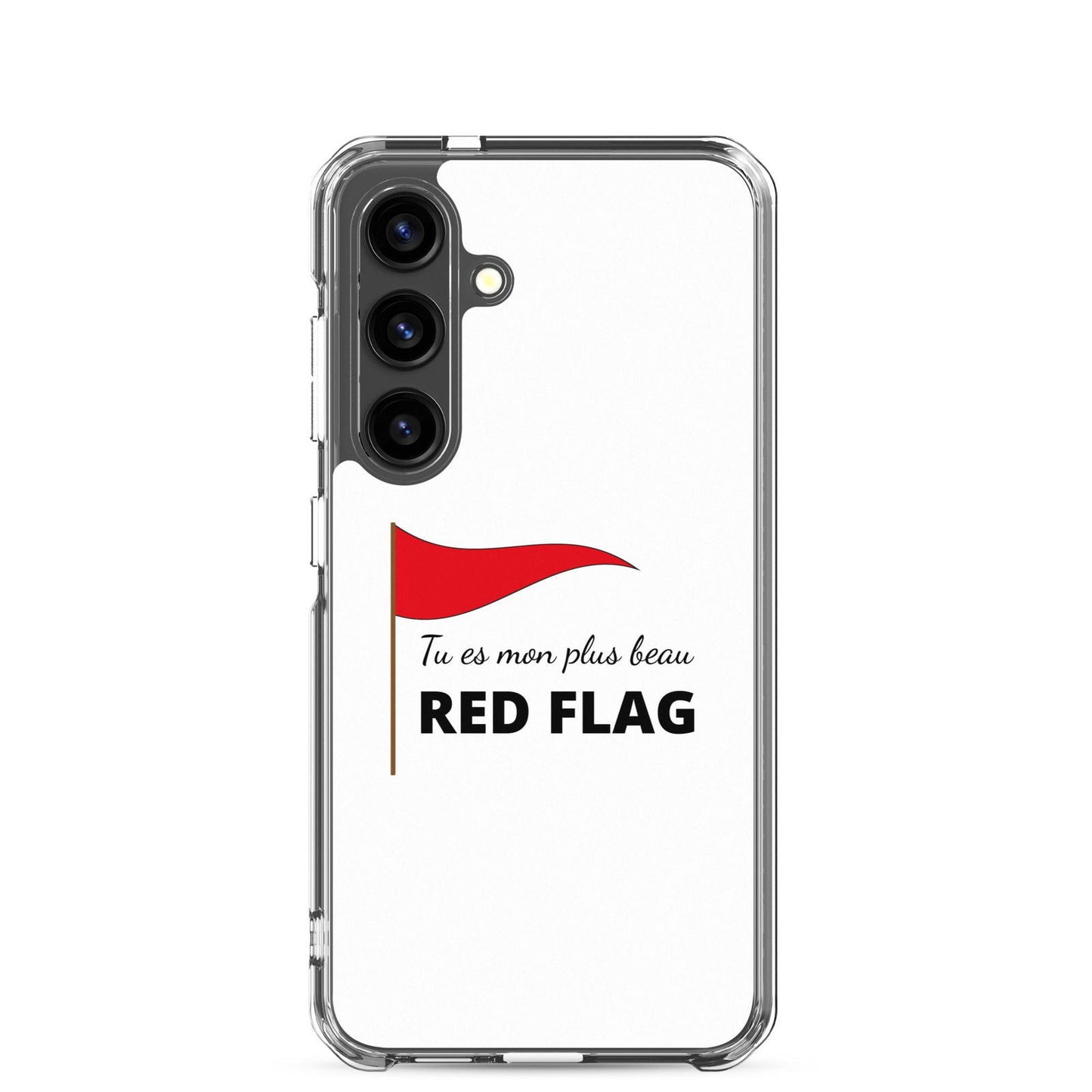 Coque Samsung Tu es mon plus beau red flag - Sedurro