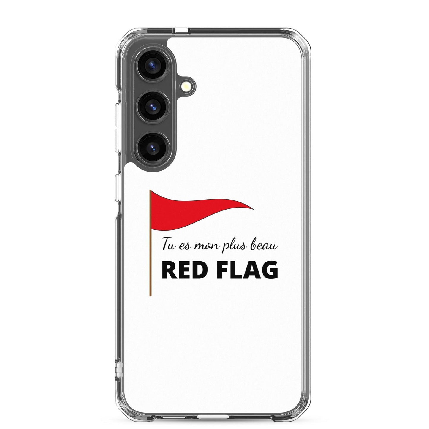 Coque Samsung Tu es mon plus beau red flag - Sedurro