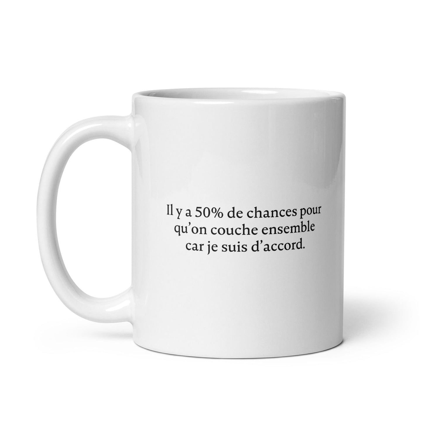 Mug 50% de chances qu'on couche ensemble - Sedurro