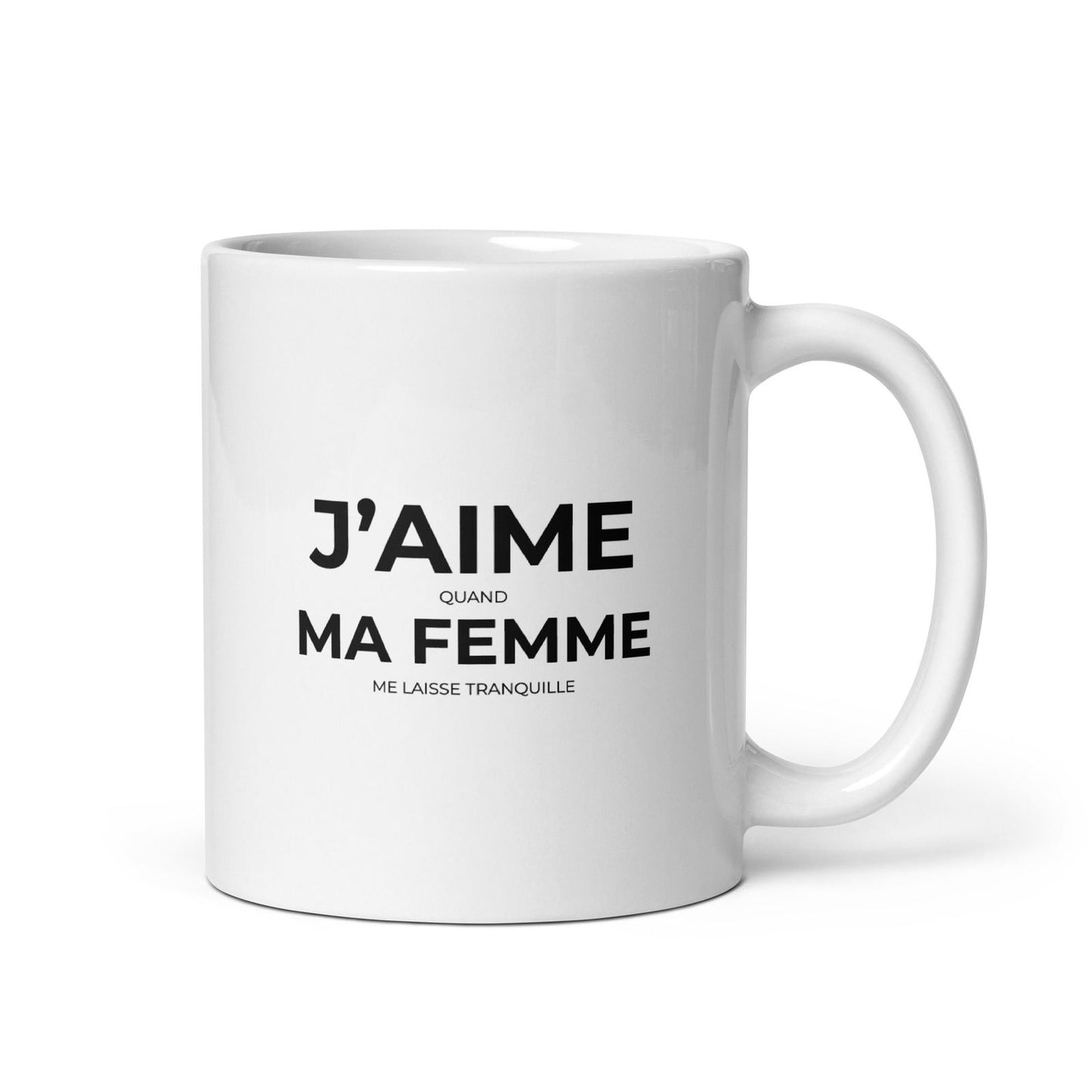 Mug J'aime quand ma femme me laisse tranquille Default Title - Sedurro