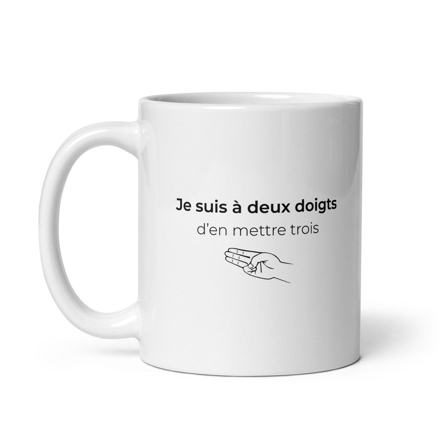 Mug Je suis à deux doigts d'en mettre trois - Sedurro