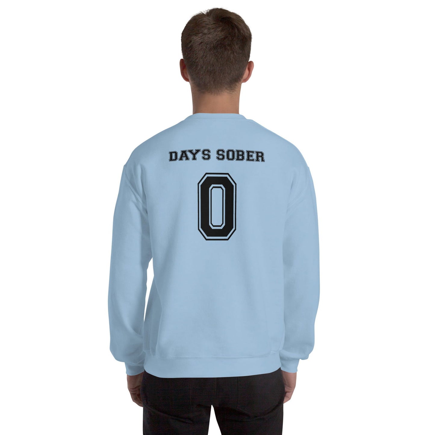 Sweat unisexe col rond Days sober 0 - Sedurro