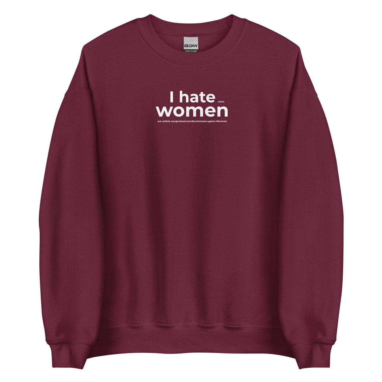 Sweat unisexe col rond Feminist I hate women - Sedurro