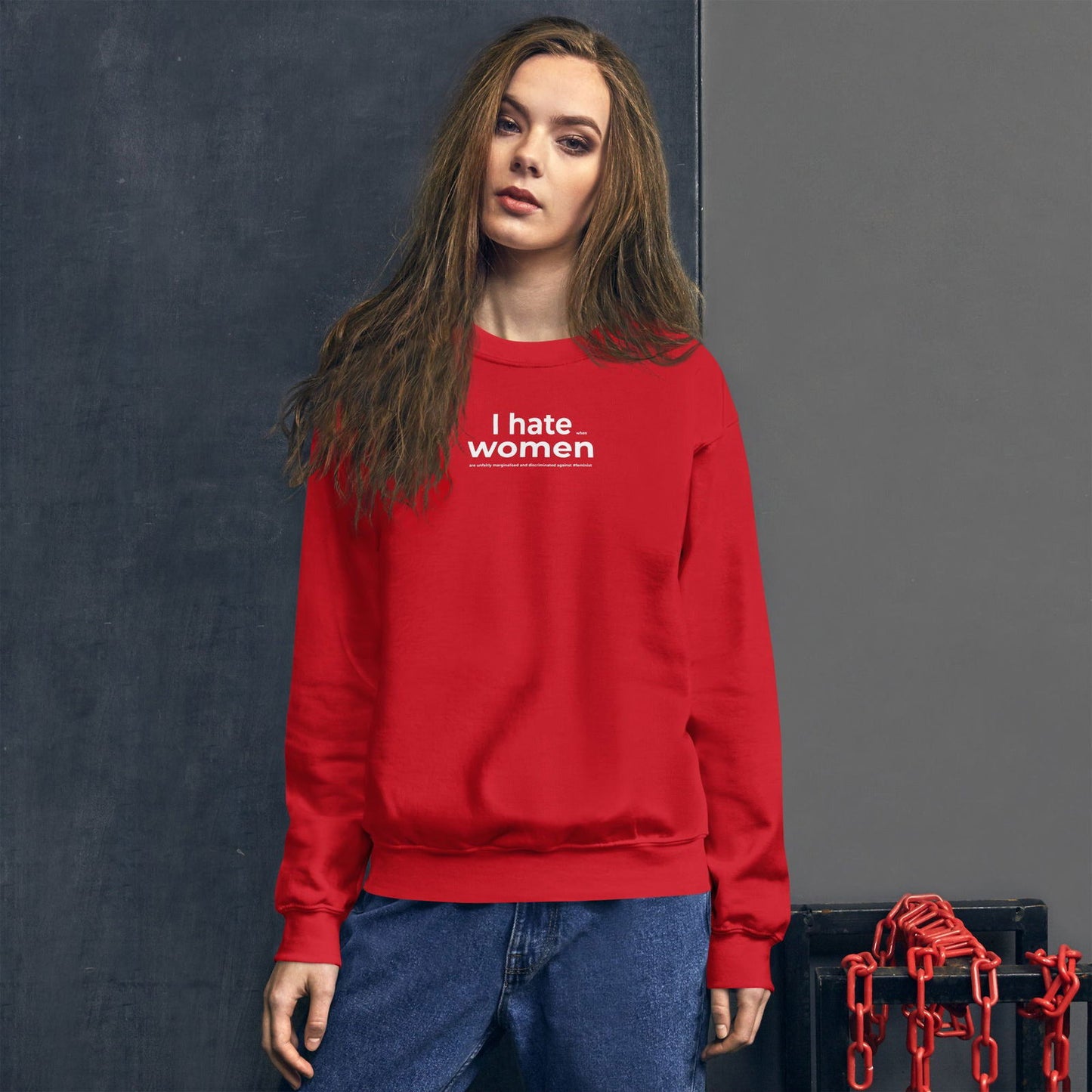 Sweat unisexe col rond Feminist I hate women - Sedurro