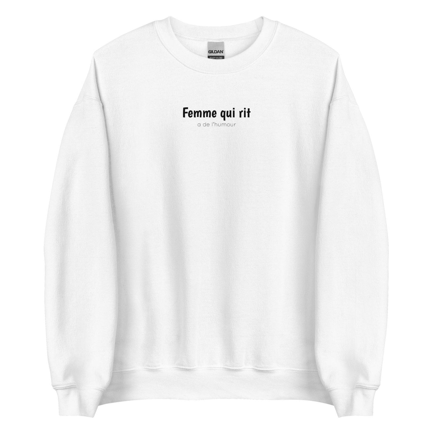Sweat unisexe col rond Femme qui rit a de l'humour Blanc - Sedurro