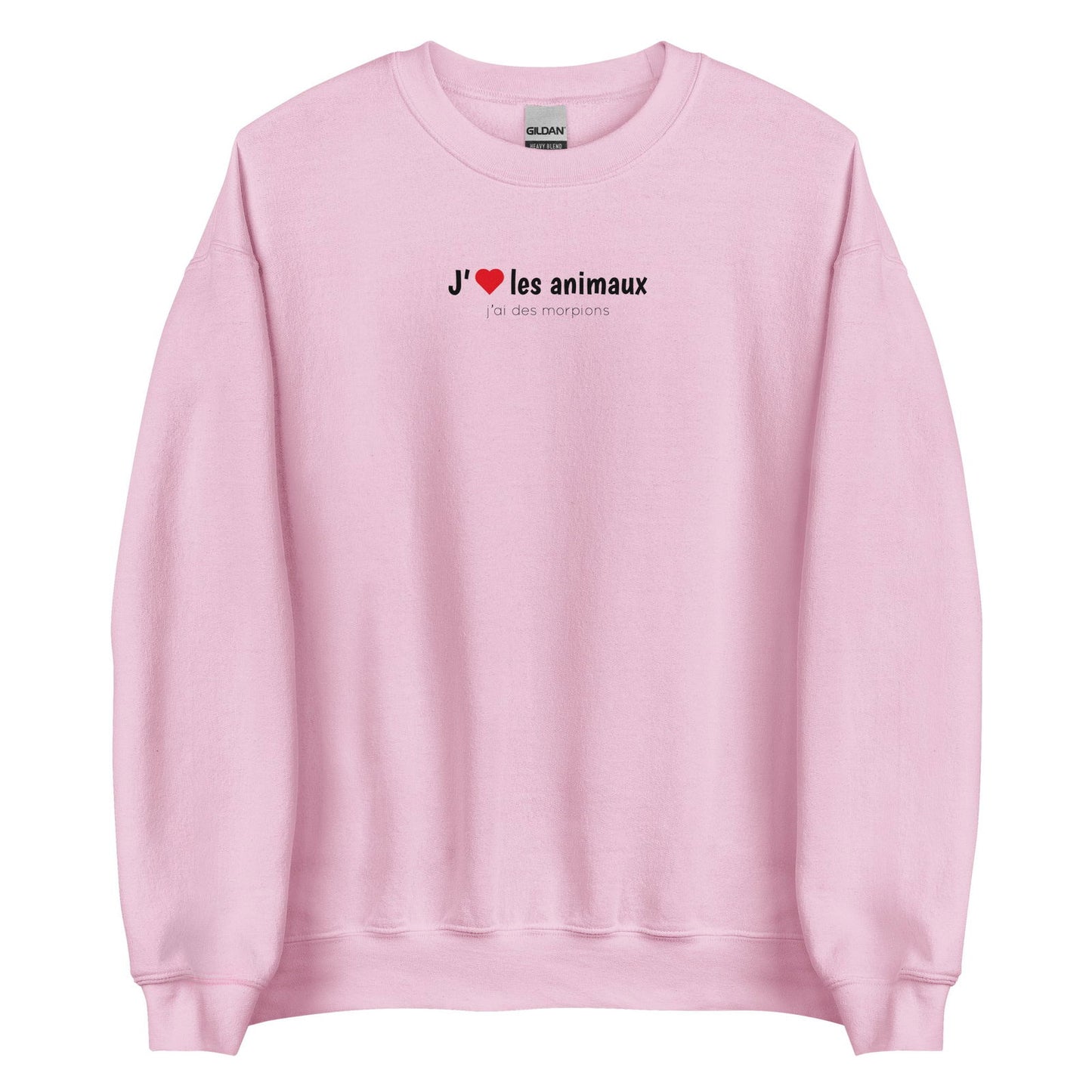 Sweat unisexe col rond J'aime les animaux j'ai des morpions Rose Clair - Sedurro