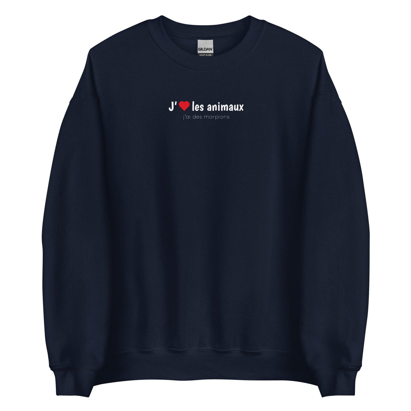 Sweat unisexe col rond J'aime les animaux j'ai des morpions Bleu Marine - Sedurro