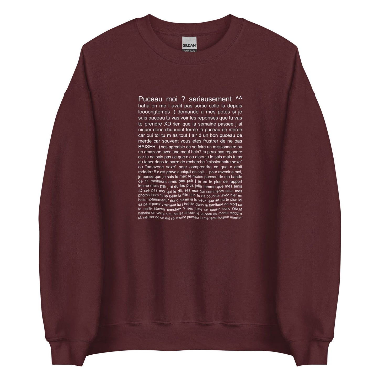 Sweat unisexe col rond Puceau moi on me l'avait pas sorti depuis longtemps - Sedurro