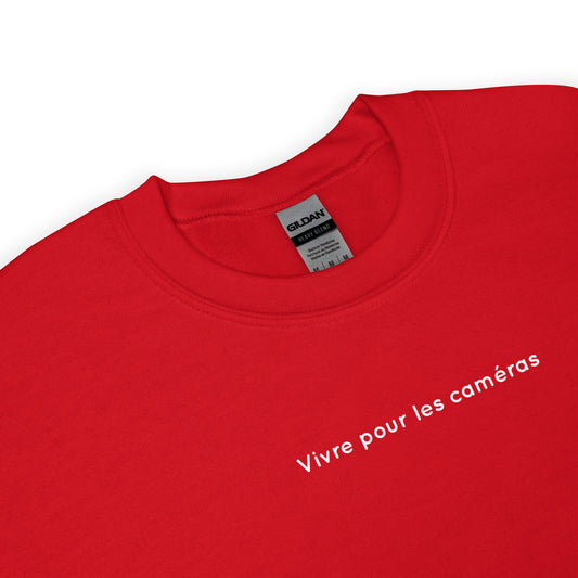 Sweat unisexe col rond Vivre pour les caméras - Sedurro