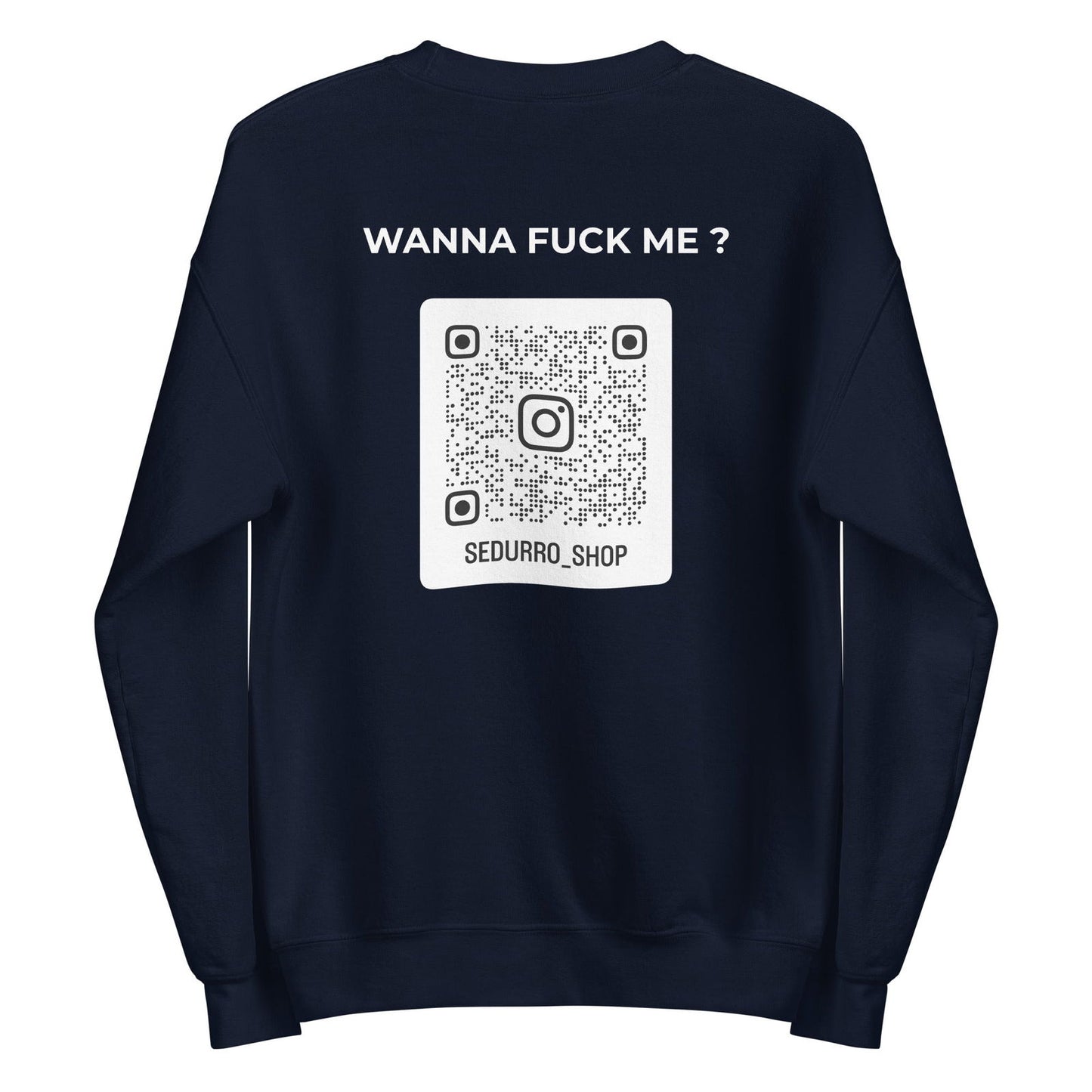 Sweat unisexe col rond personnalisable QR code Instagram dos - Wanna fuck me - foncé - Sedurro