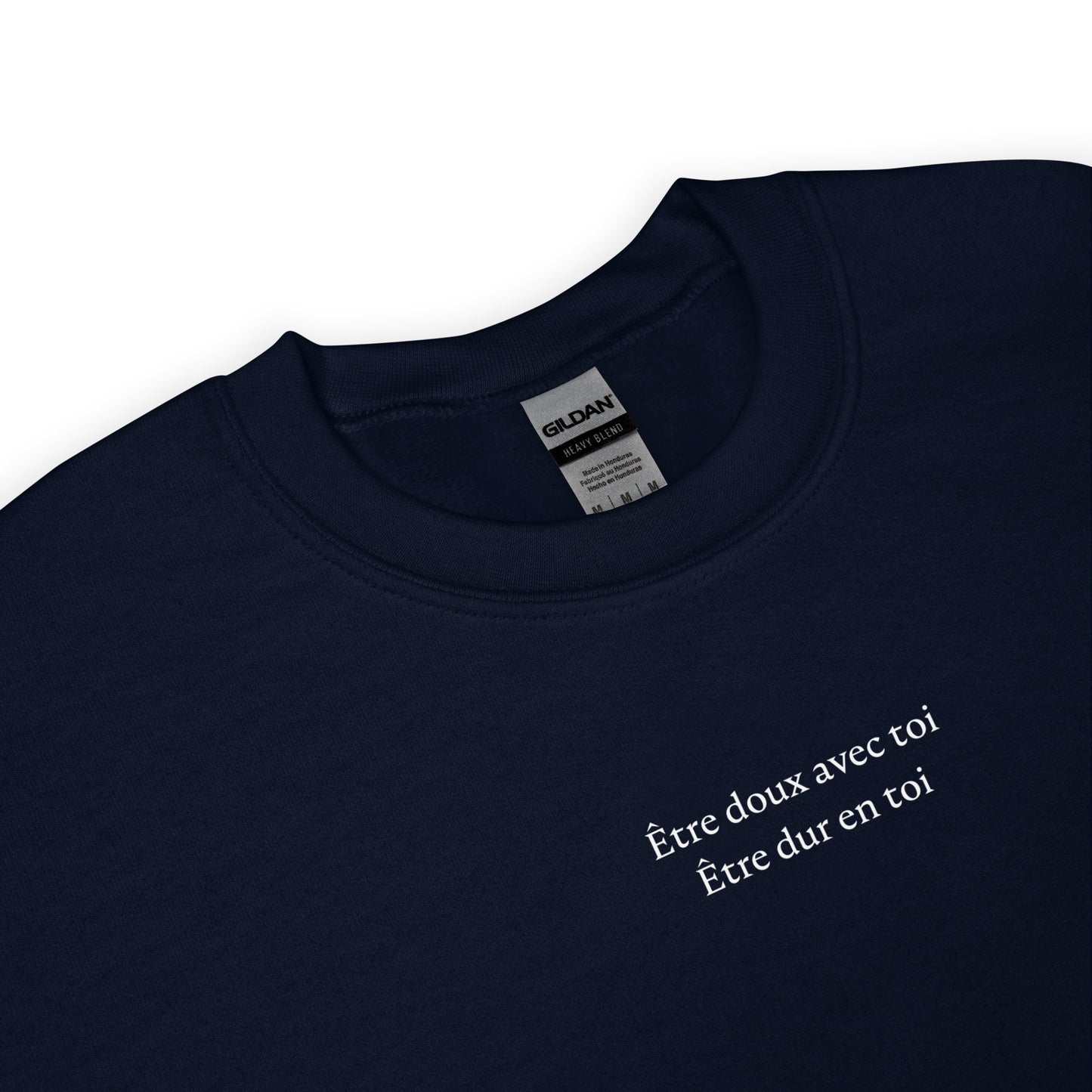 Sweat unisexe col rond Être doux avec toi Être dur en toi - Sedurro