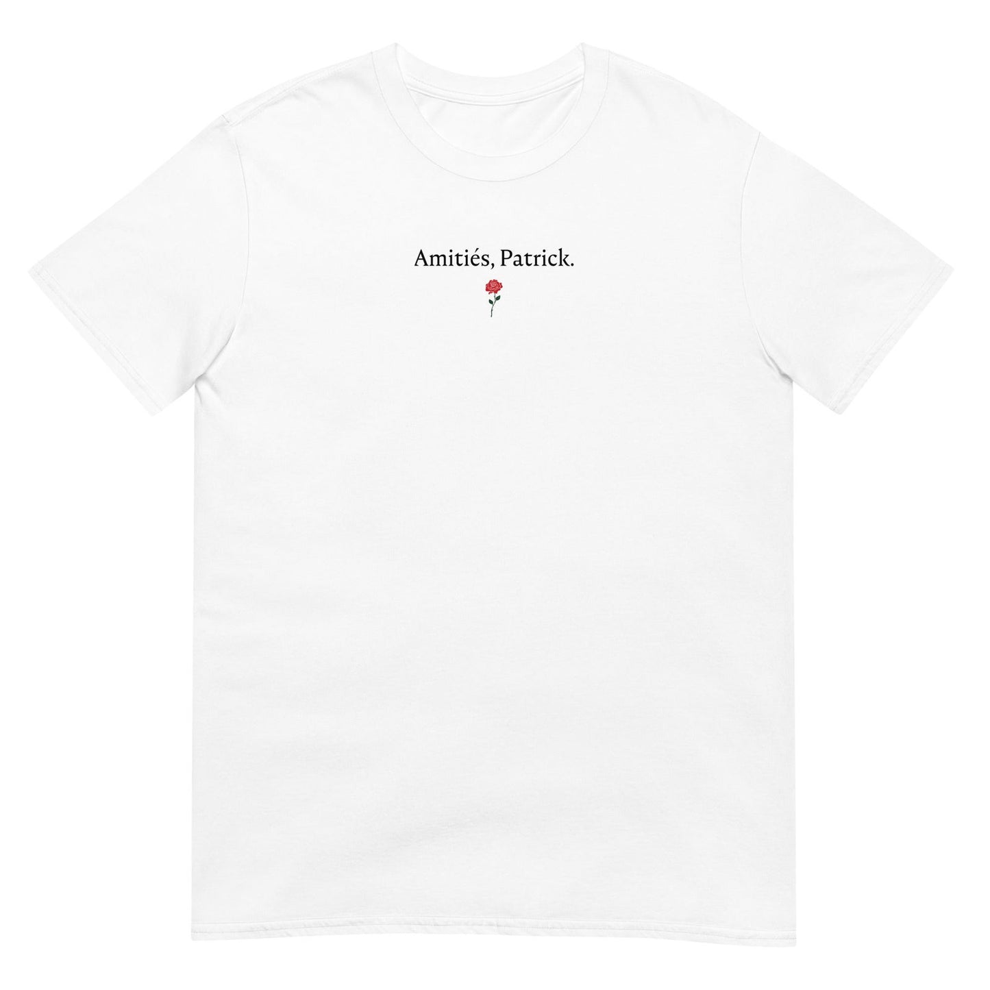 T-shirt unisexe Amitiés Patrick - Sedurro
