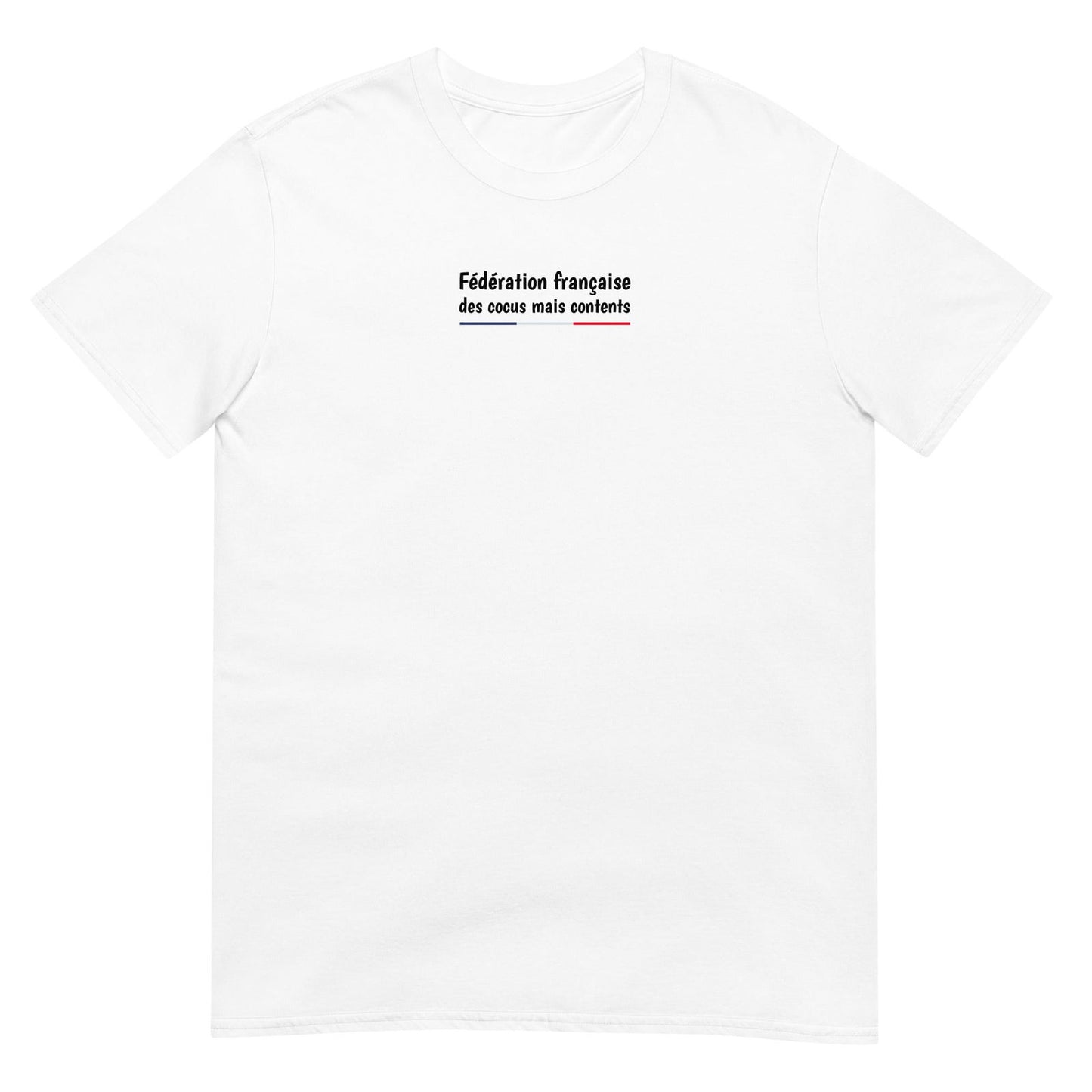 T-shirt unisexe Fédération française des cocus mais contents Blanc - Sedurro