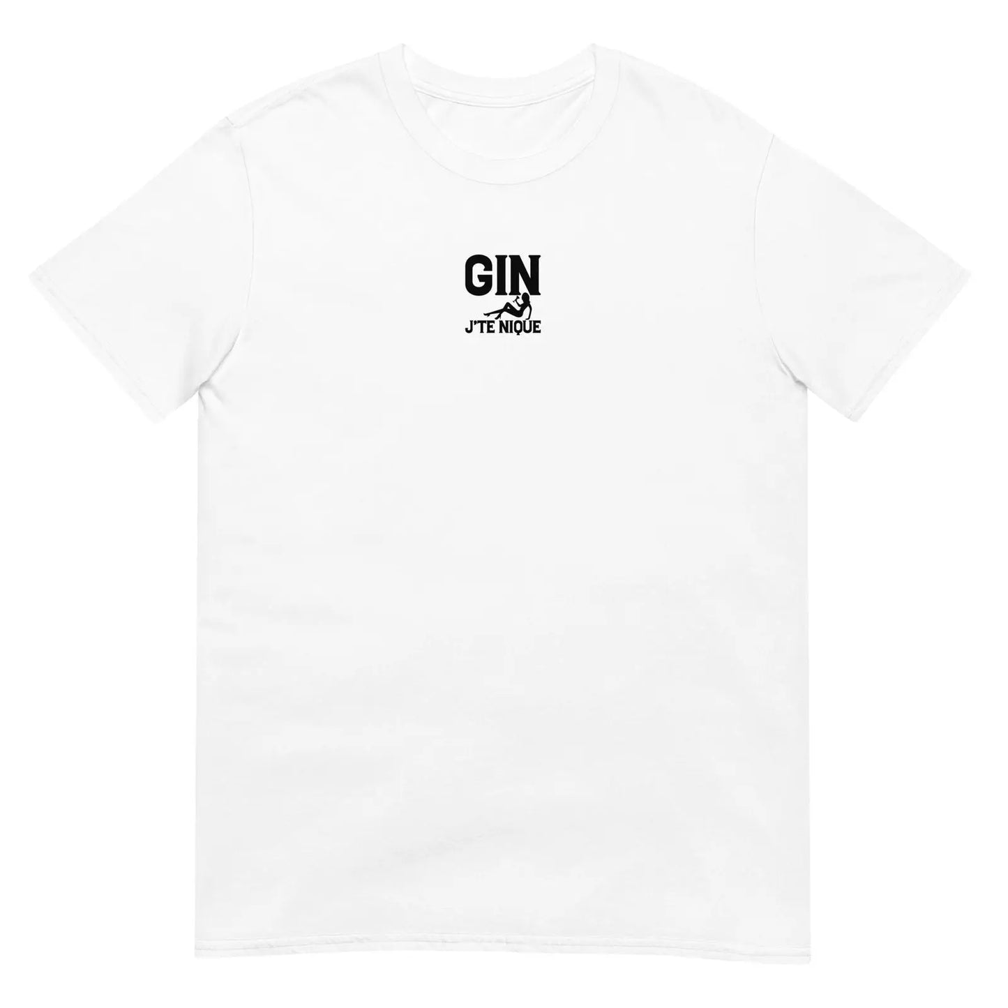 T-shirt unisexe Gin j'te nique Blanc - Sedurro