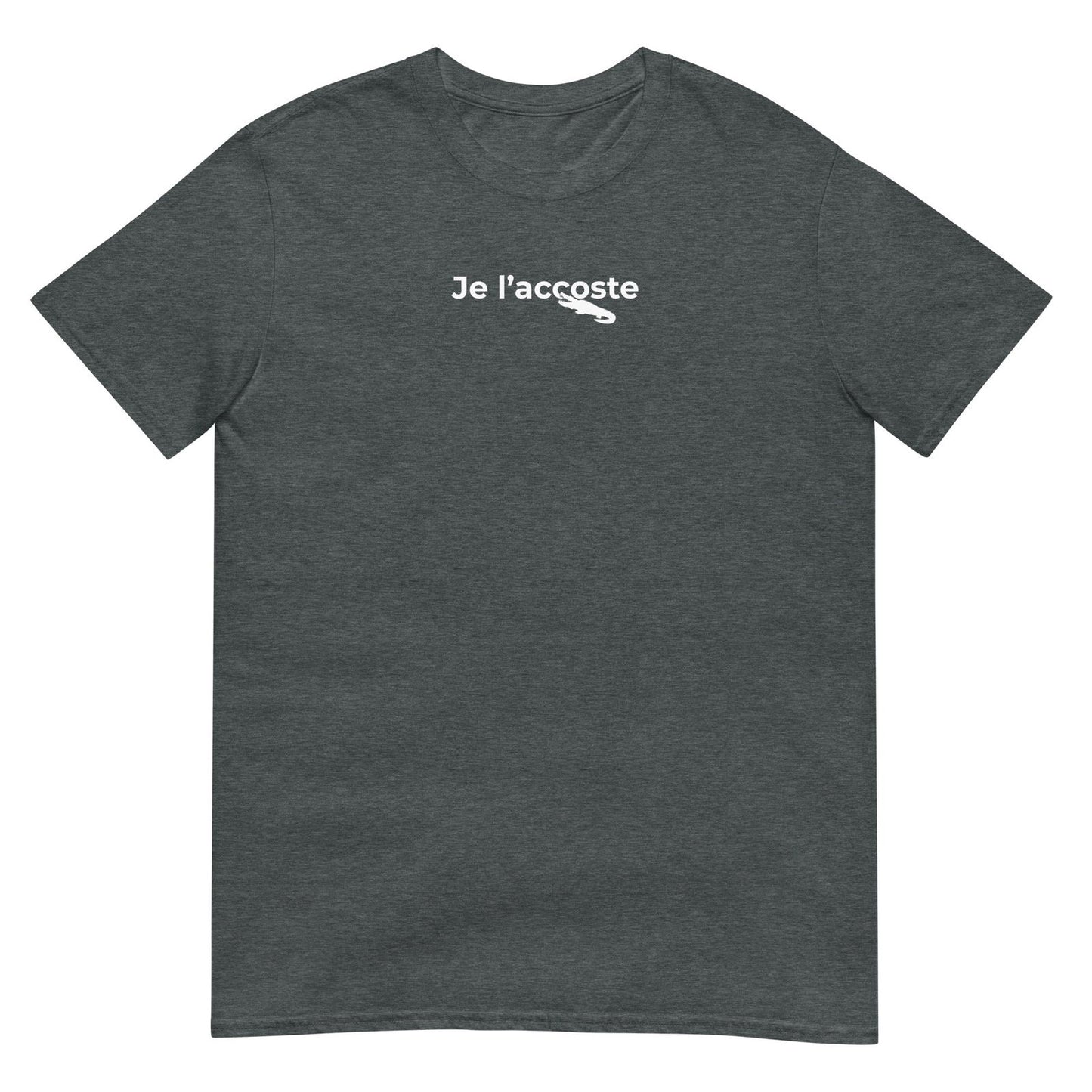 T-shirt unisexe Je l'accoste Gris Foncé Chiné - Sedurro