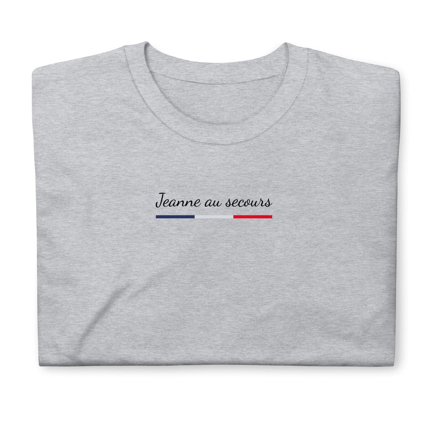 T-shirt unisexe Jeanne au secours - Sedurro
