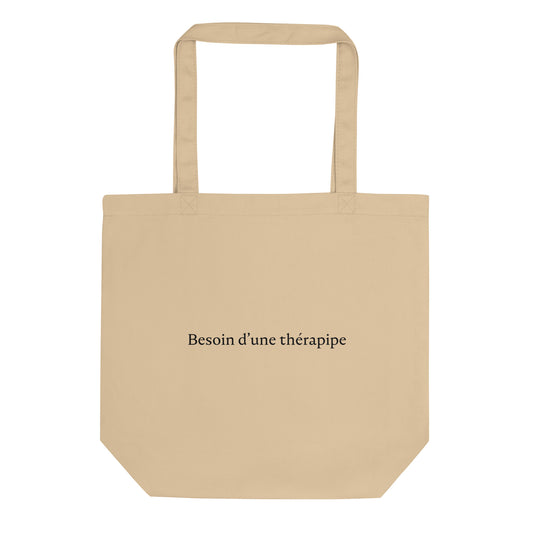 Tote bag bio Besoin d'une thérapipe - Sedurro
