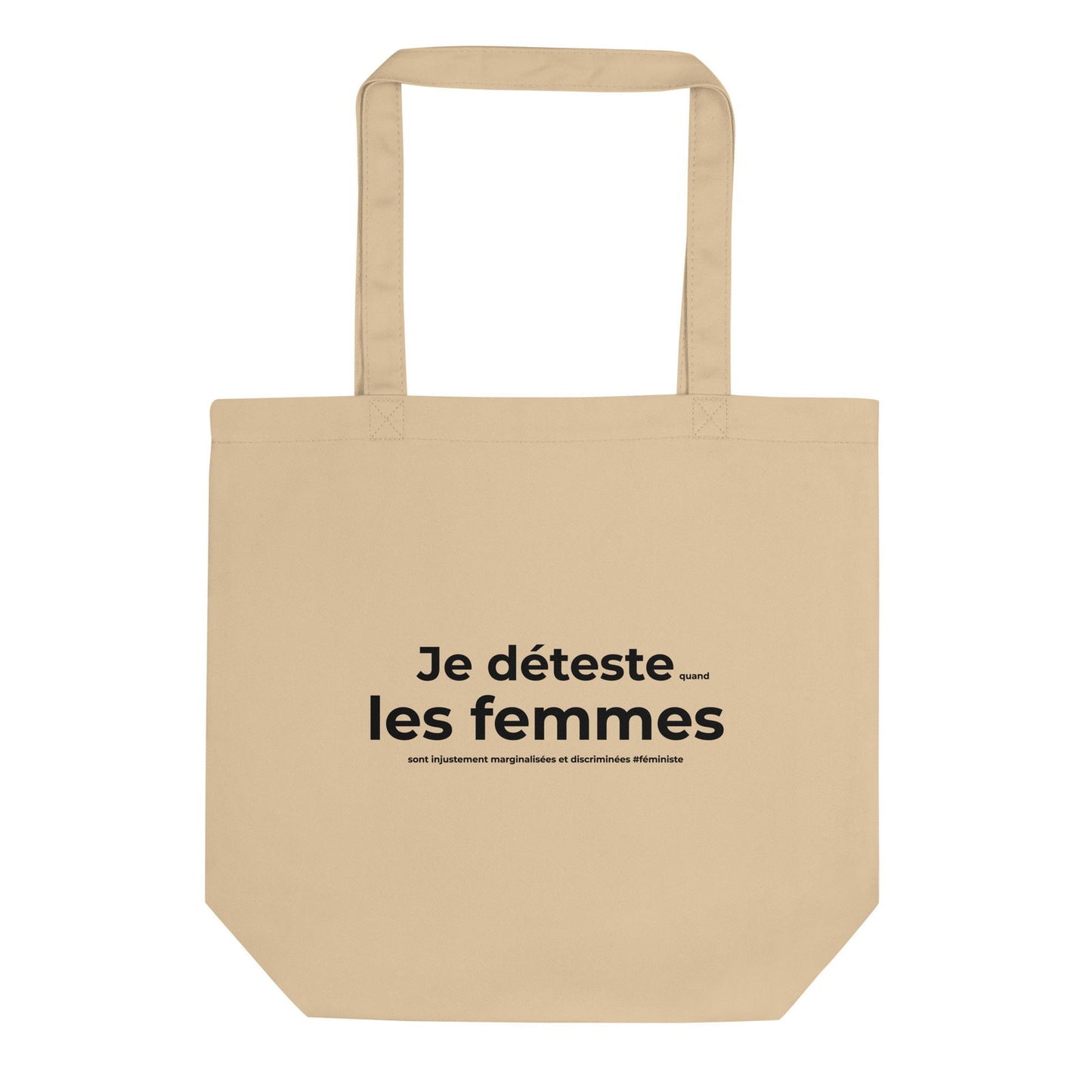 Tote bag bio Féministe Je déteste les femmes Oyster - Sedurro