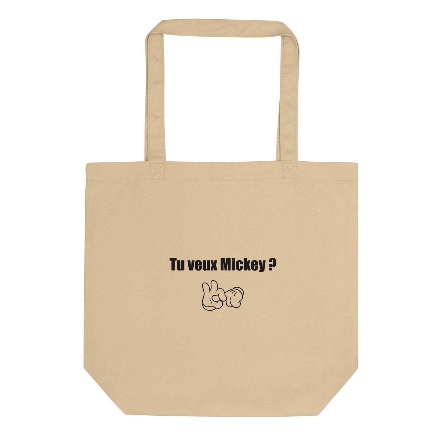 Tote bag bio Tu veux Mickey - Sedurro