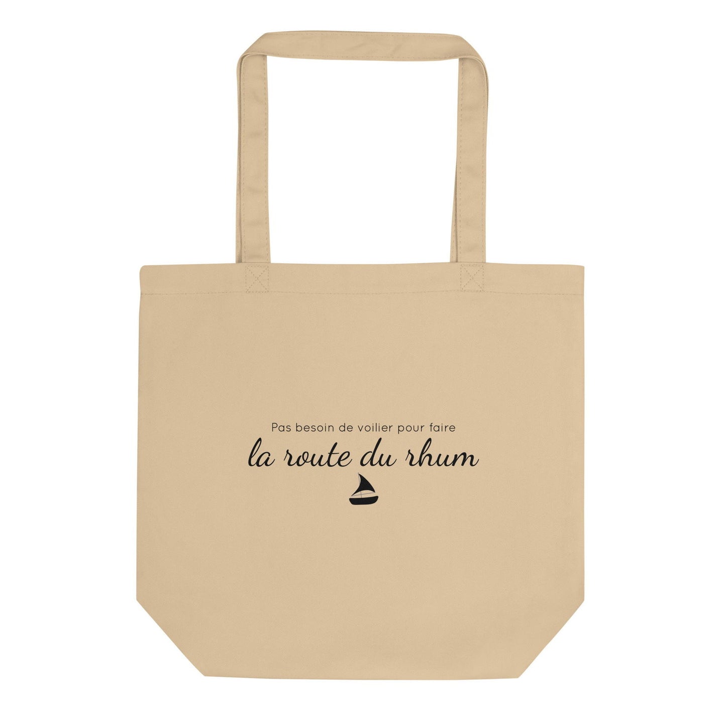 Tote bag bio Pas besoin de voilier pour faire la route du rhum - Sedurro