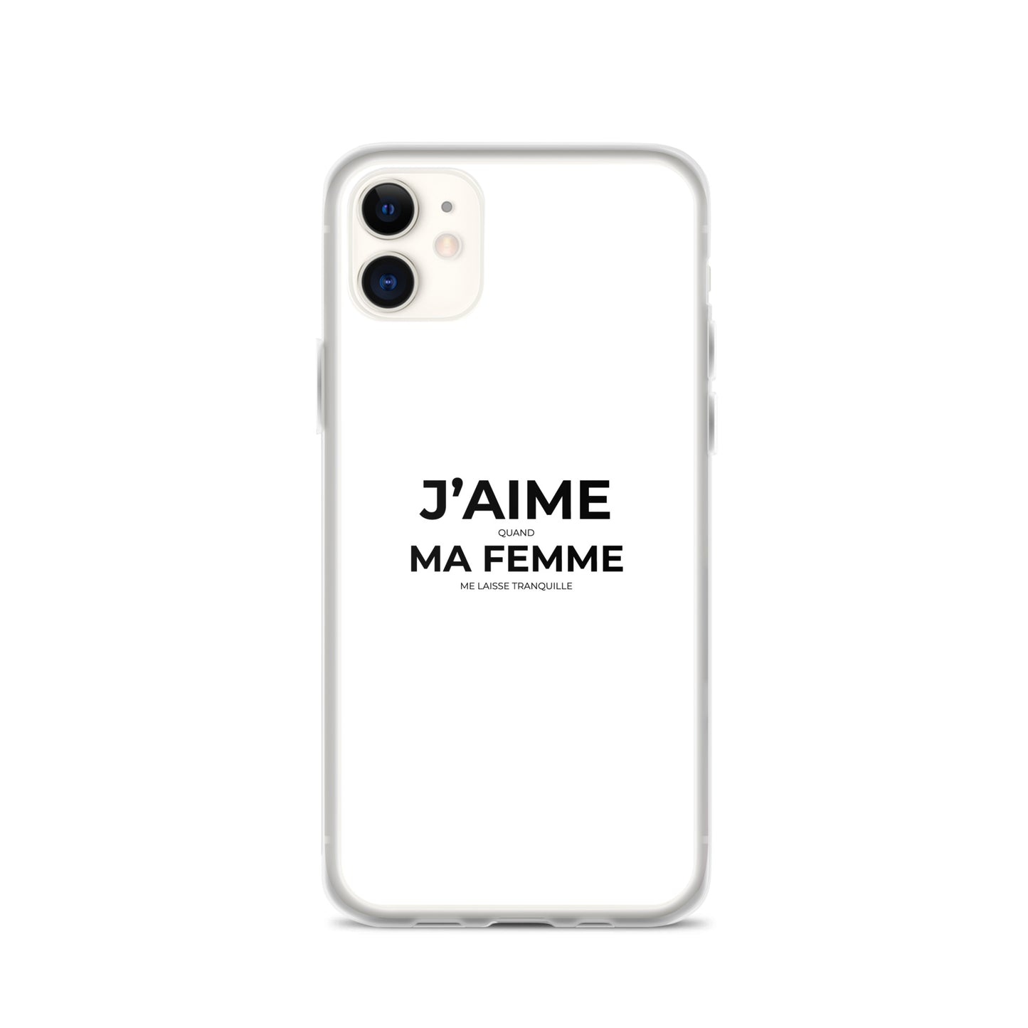Coque iPhone J'aime quand ma femme me laisse tranquille - Sedurro