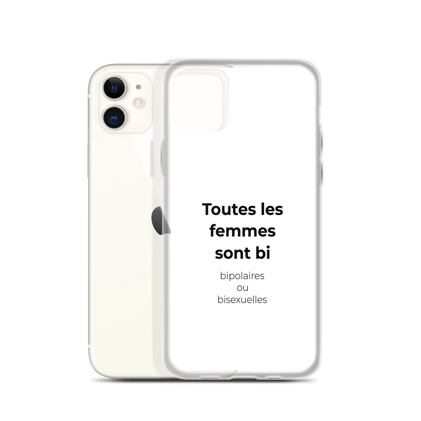 Coque iPhone Toutes les femmes sont bi bipolaires ou bisexuelles - Sedurro