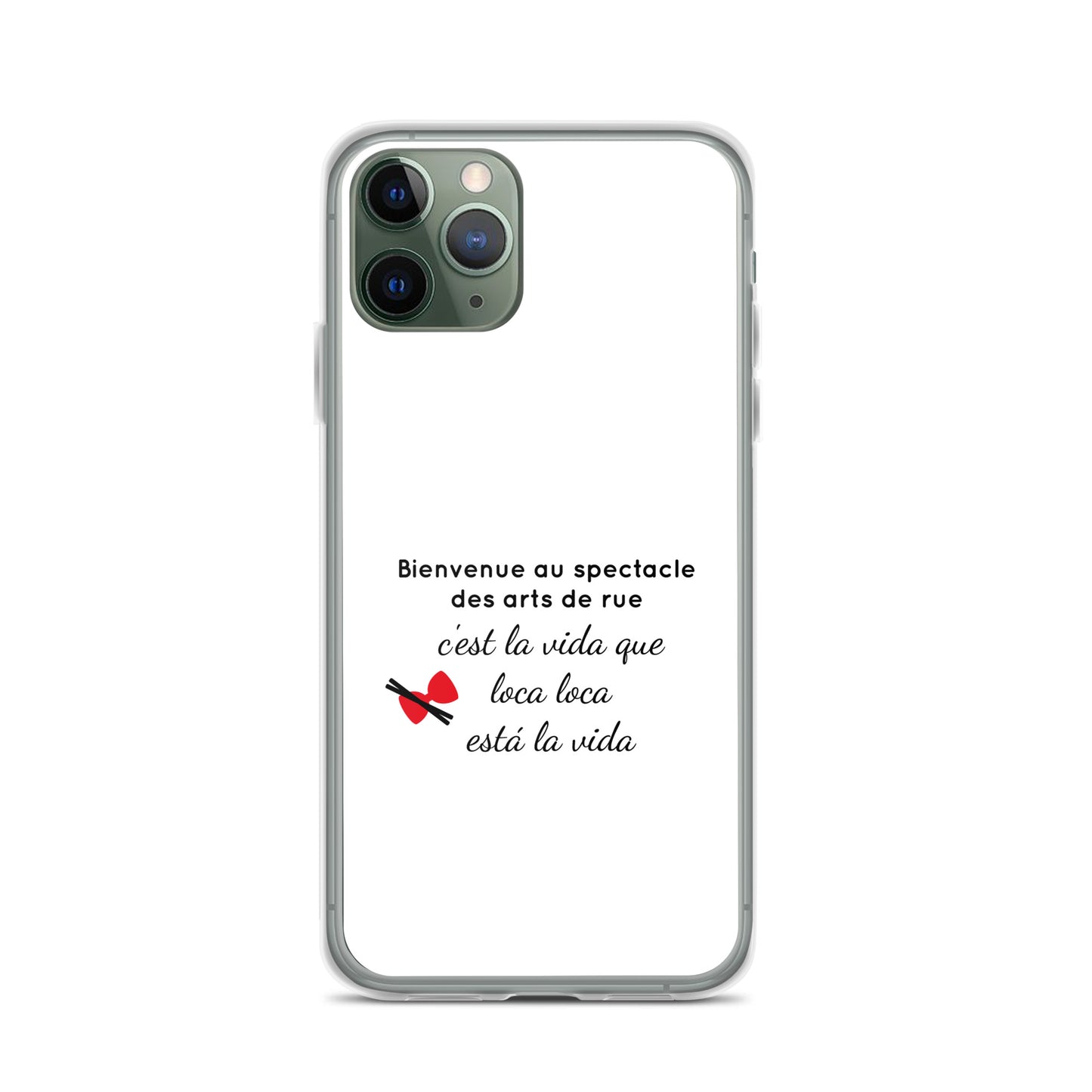 Coque iPhone Bienvenue au spectacle des arts de rue - Sedurro