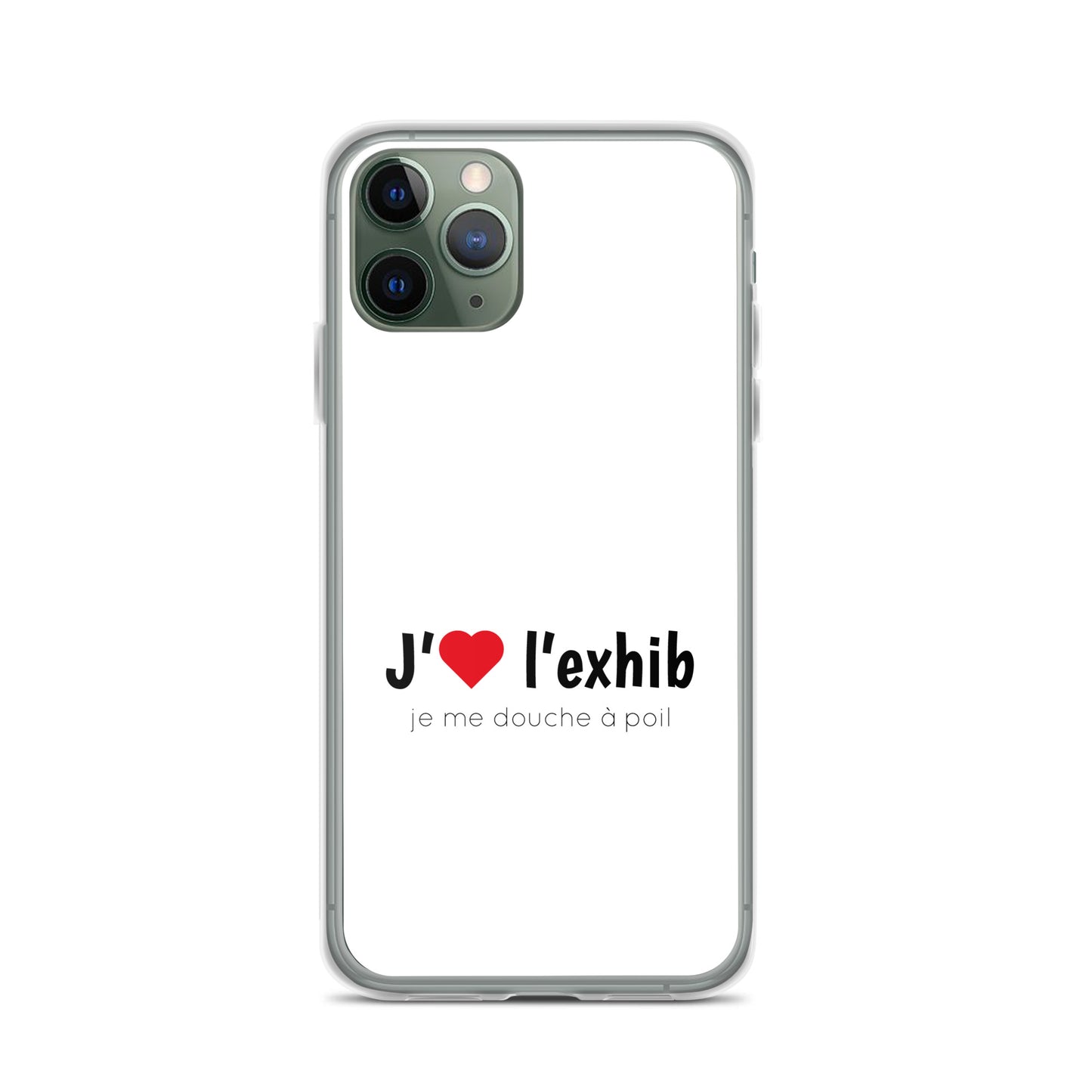 Coque iPhone J'aime l'exhib je me douche à poil - Sedurro
