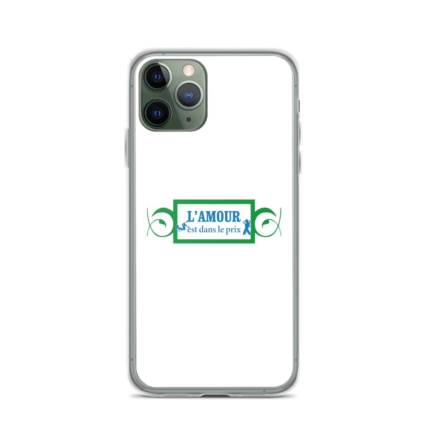 Coque iPhone L'amour est dans le prix iPhone 11 Pro - Sedurro