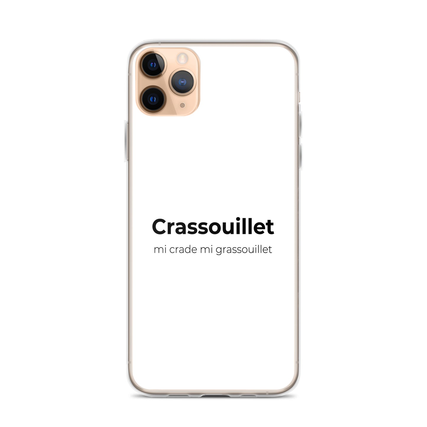 Coque iPhone Crassouillet mi crade mi grassouillet - Sedurro
