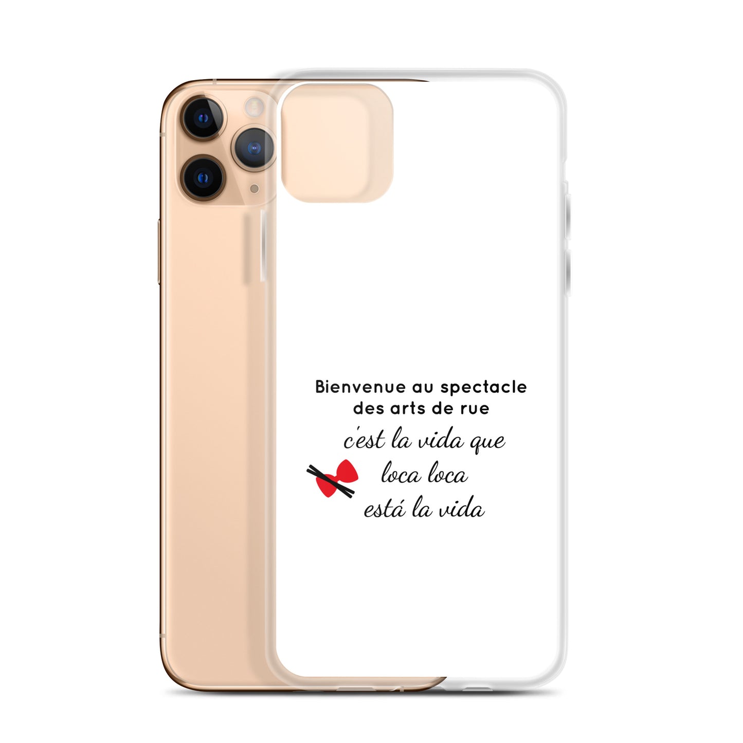 Coque iPhone Bienvenue au spectacle des arts de rue - Sedurro