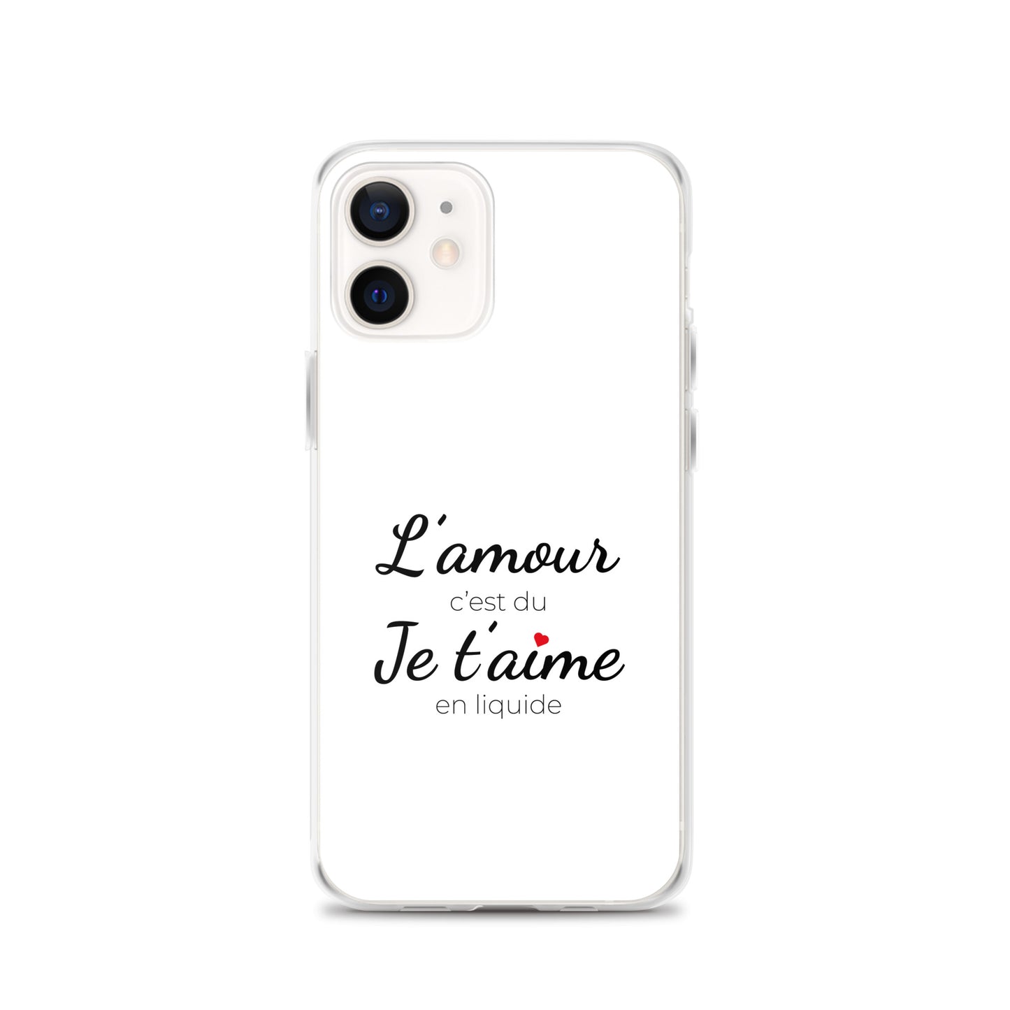 Coque iPhone L'amour c'est du je t'aime en liquide - Sedurro