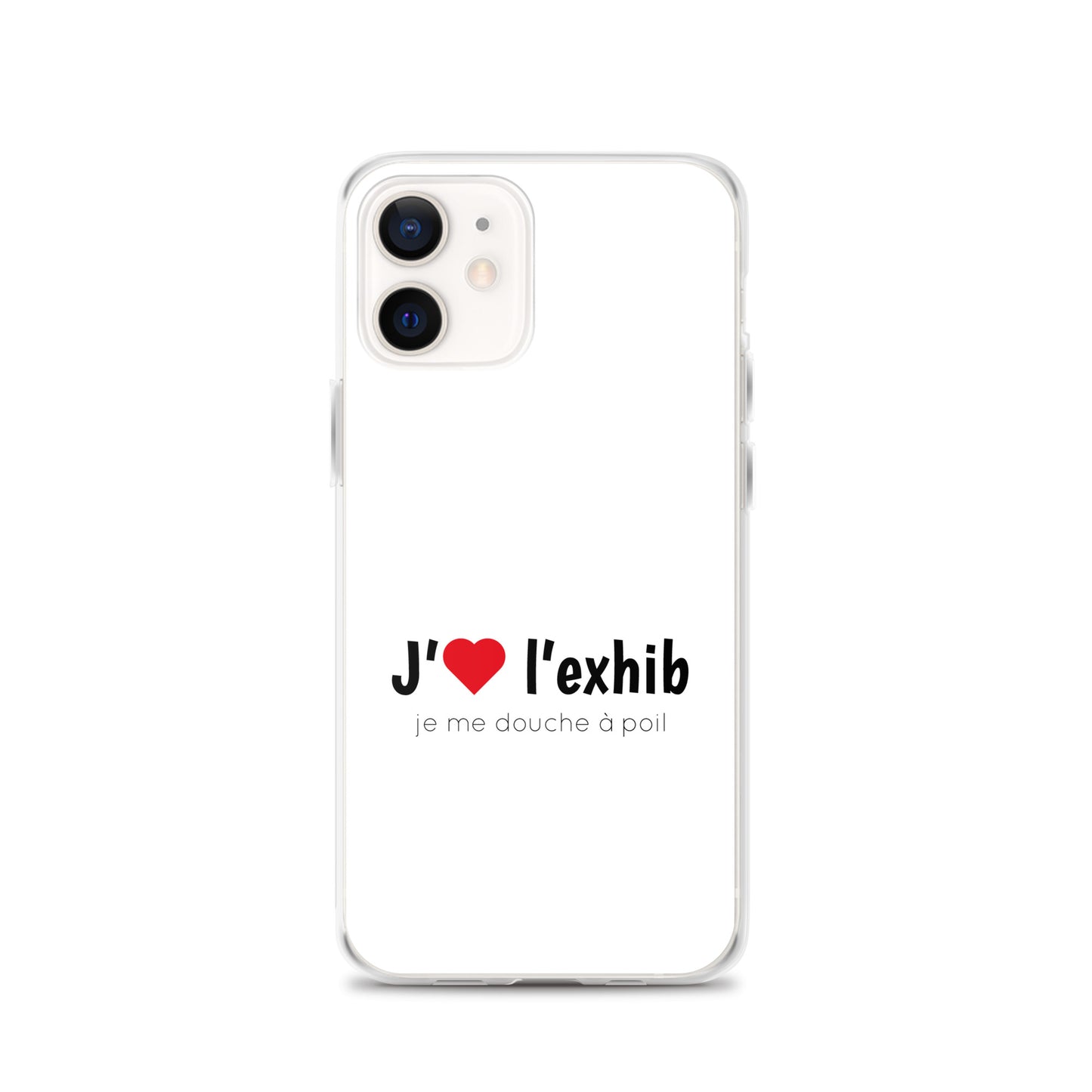 Coque iPhone J'aime l'exhib je me douche à poil - Sedurro