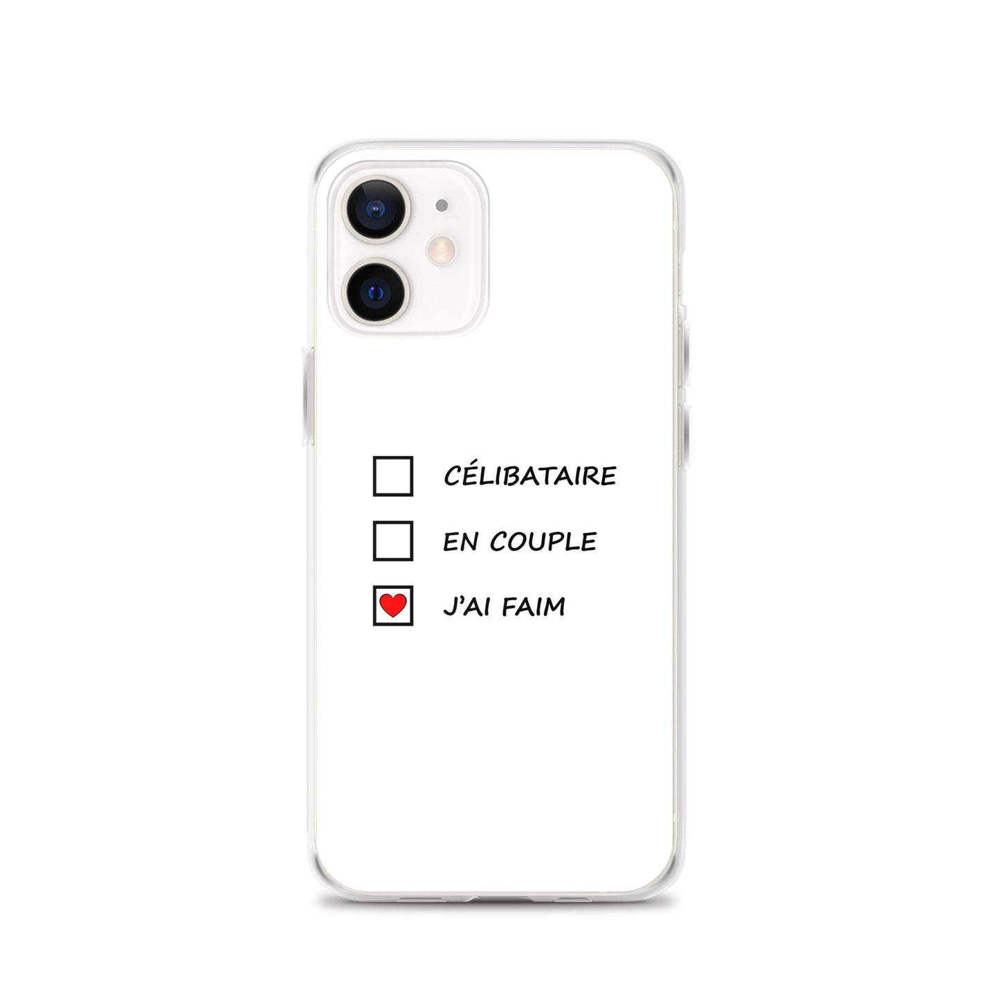 Coque iPhone Célibataire en couple j'ai faim cases à cocher iPhone 12 - Sedurro