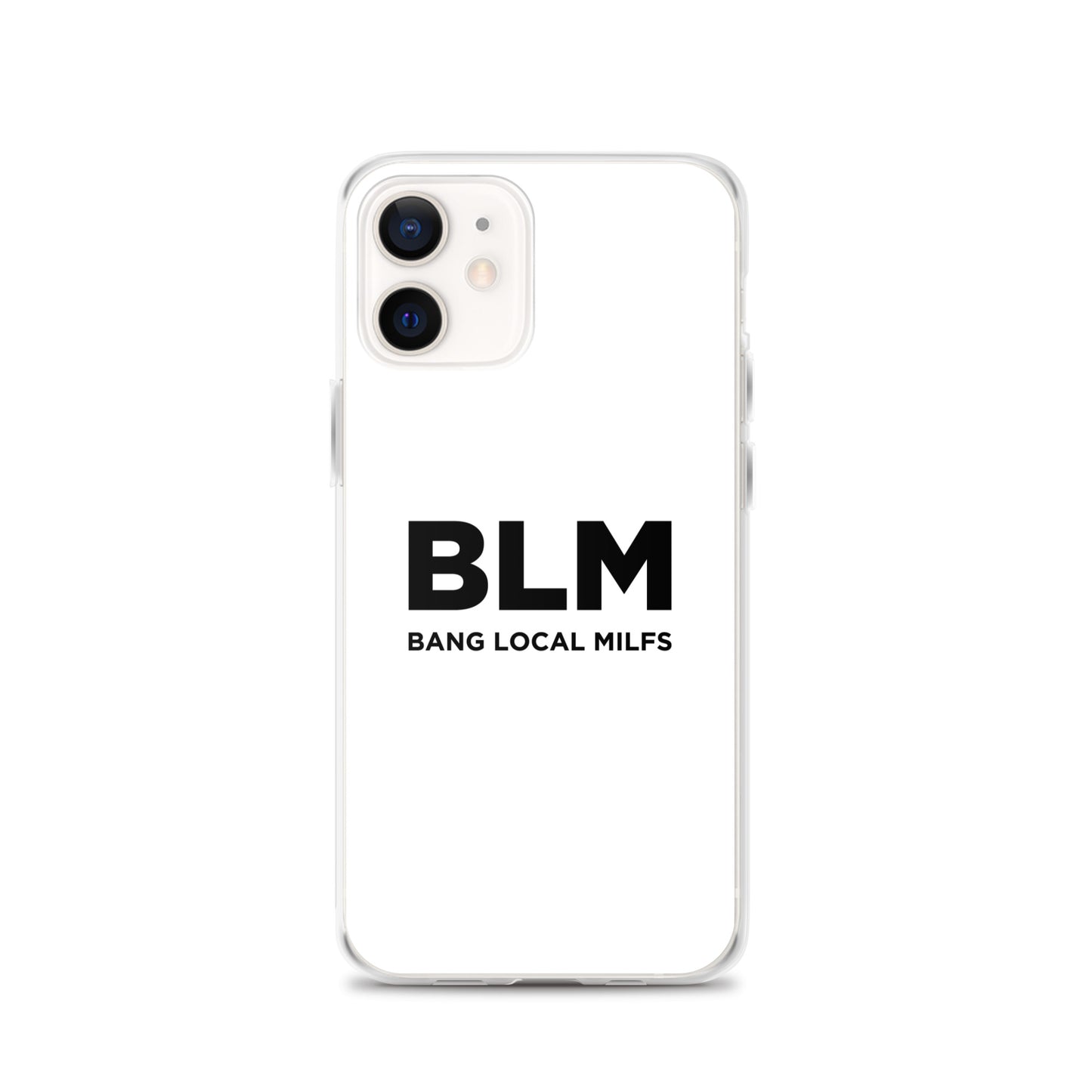 Coque iPhone BLM Bang Local Milfs - Sedurro