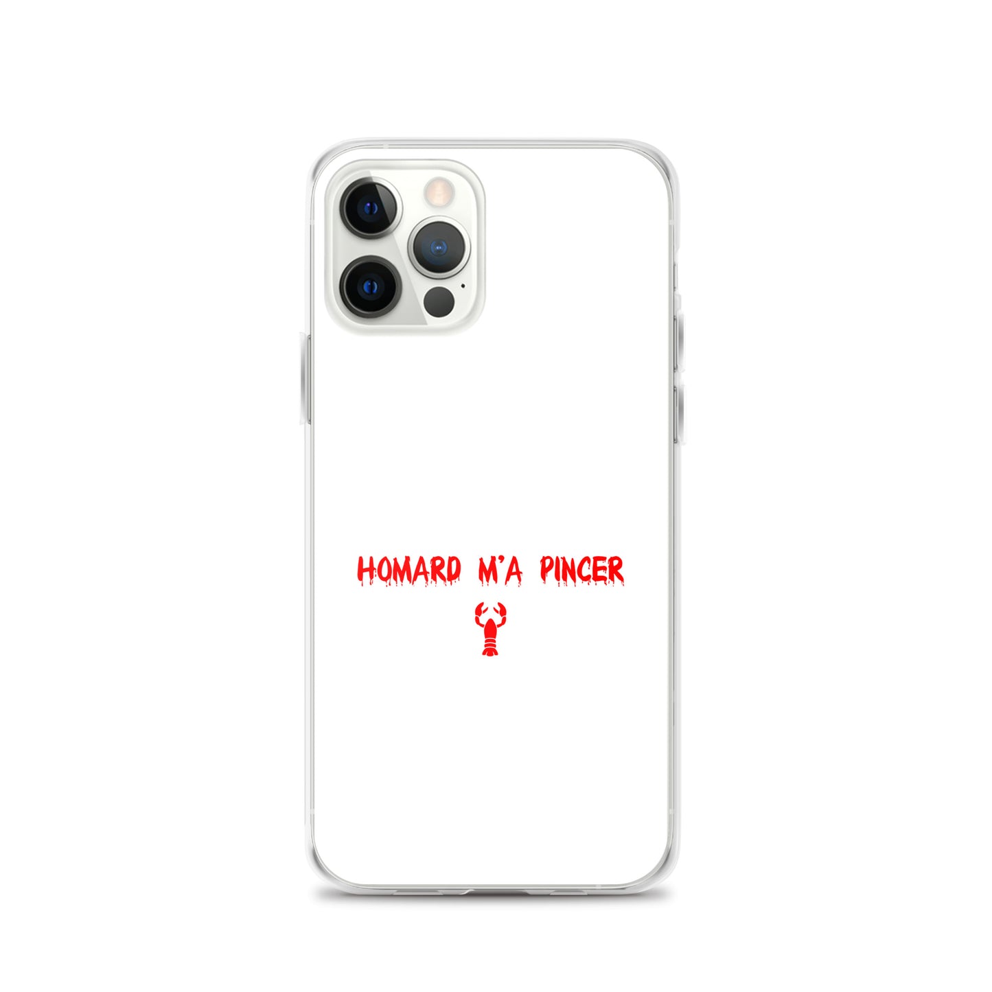Coque iPhone Homard m'a pincer - Sedurro