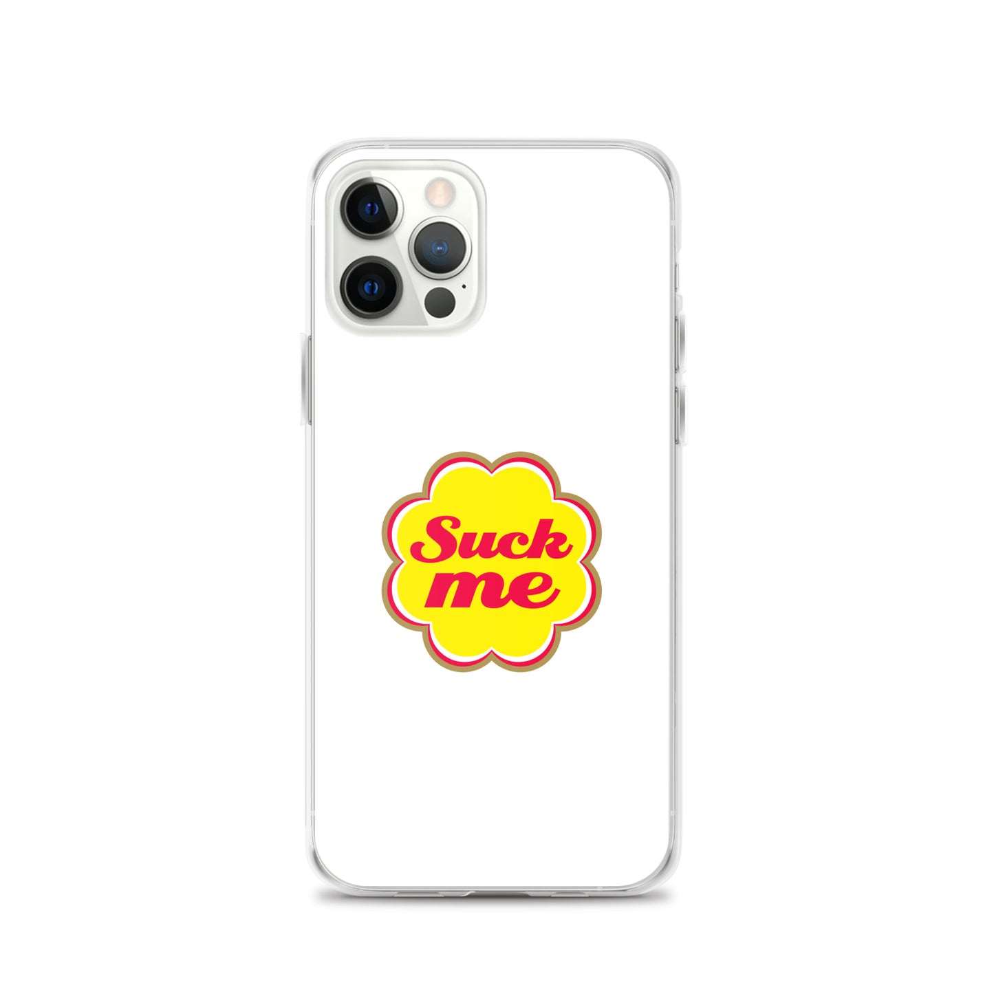 Coque iPhone Suck me sucette chupa iPhone 12 Pro - Sedurro