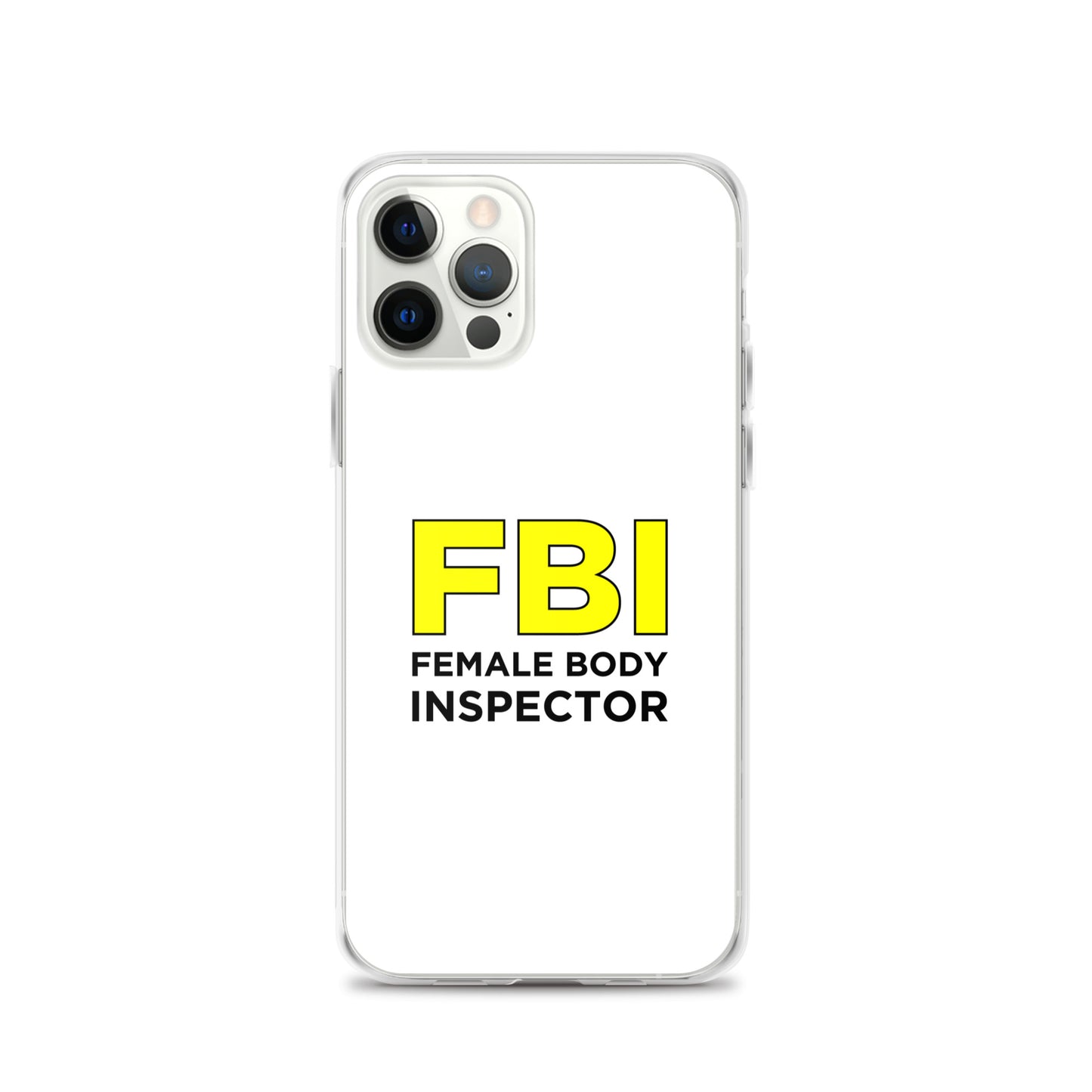 Coque iPhone FBI Female Body Inspector - Sedurro