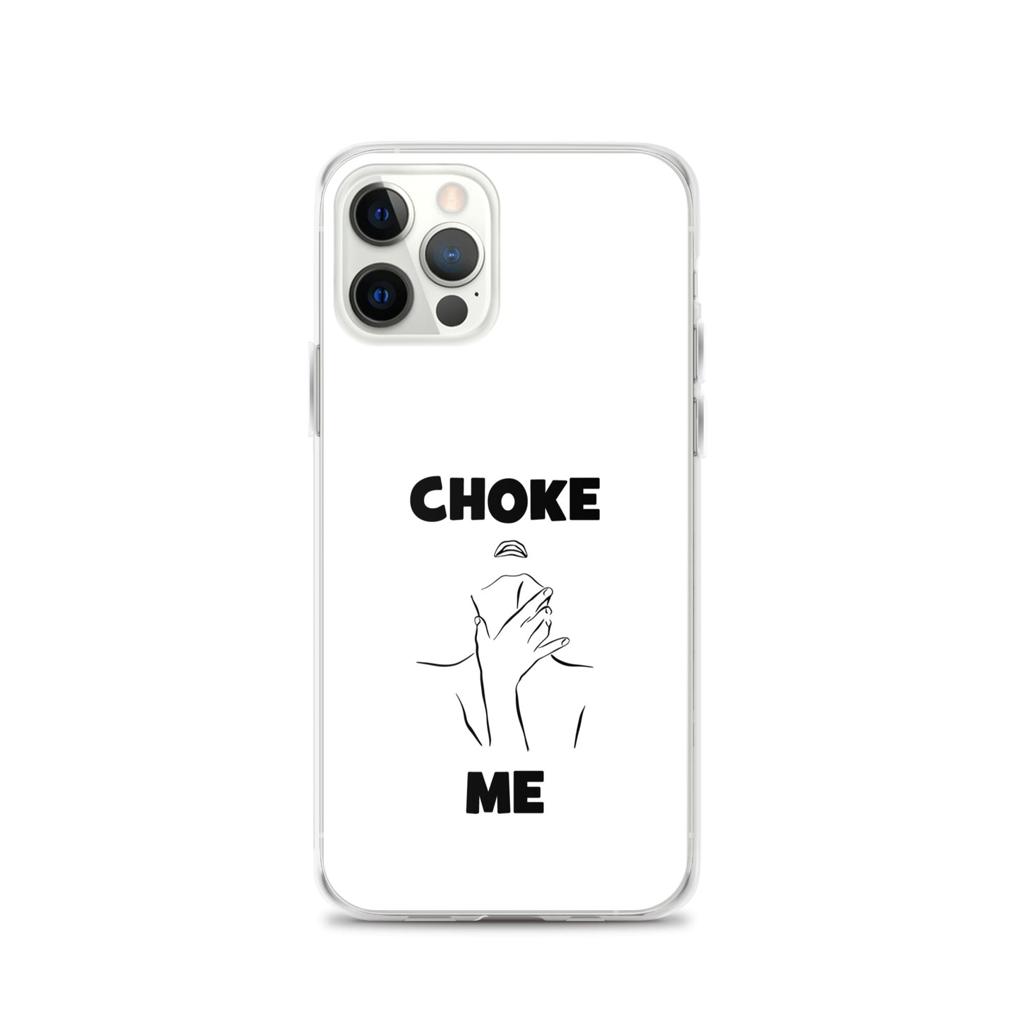 Coque iPhone Choke me - Sedurro