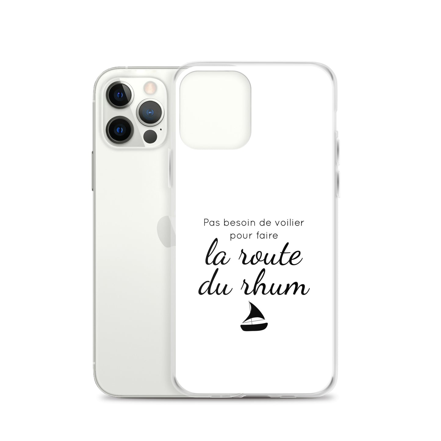 Coque iPhone Pas besoin de voilier pour faire la route du rhum - Sedurro