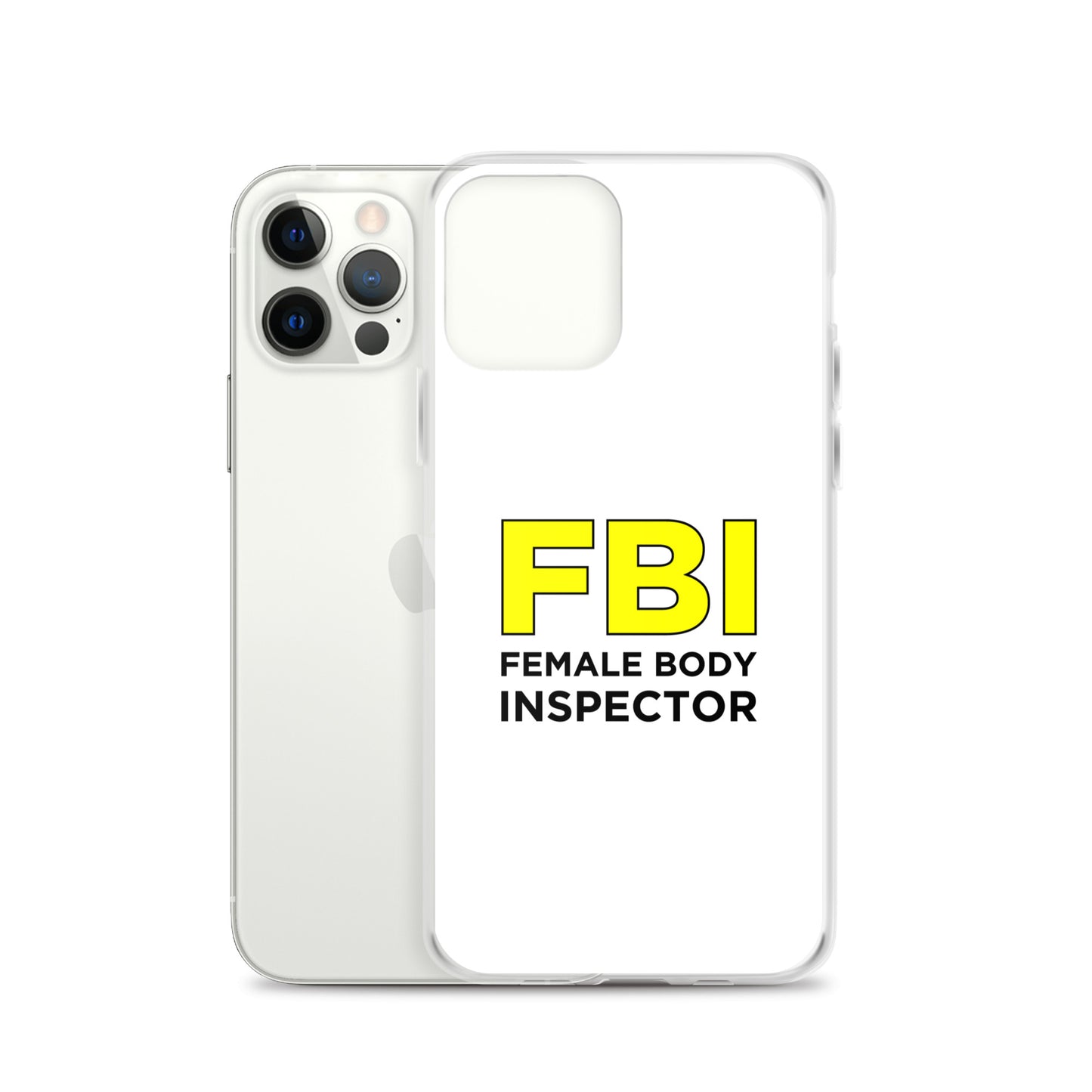 Coque iPhone FBI Female Body Inspector - Sedurro