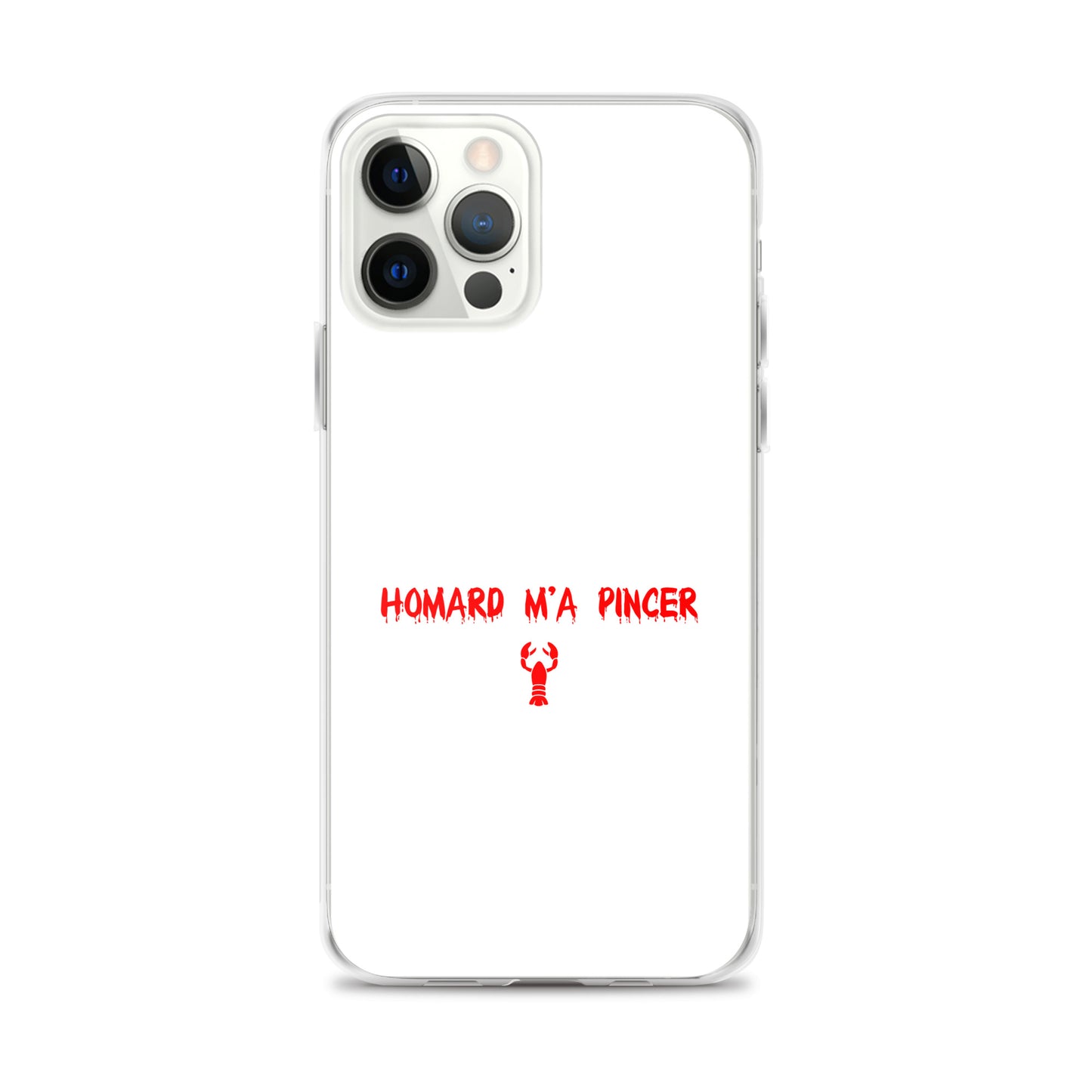 Coque iPhone Homard m'a pincer - Sedurro