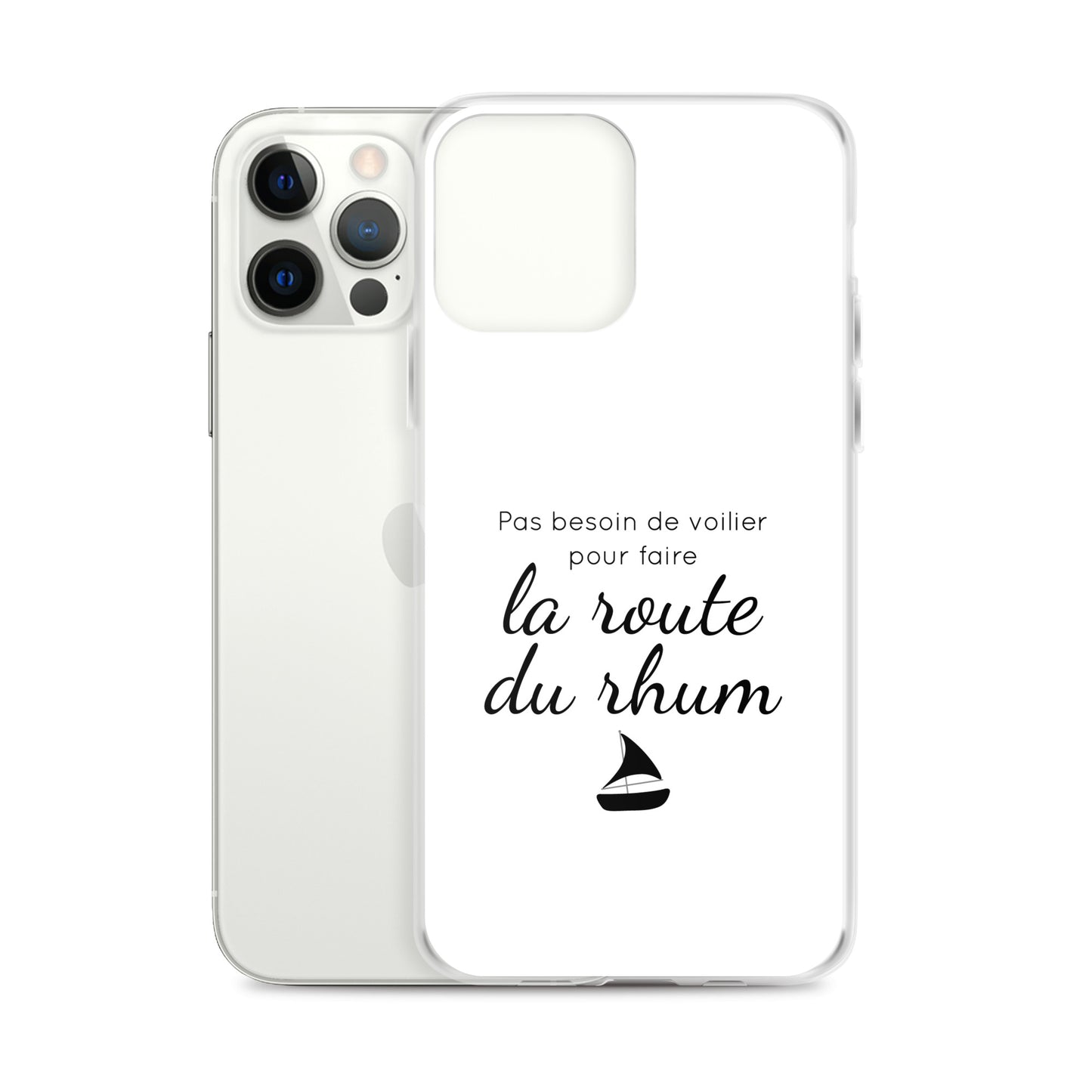 Coque iPhone Pas besoin de voilier pour faire la route du rhum - Sedurro