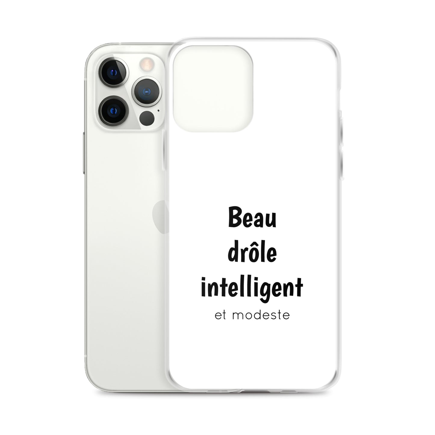 Coque iPhone Beau drôle intelligent et modeste - Sedurro