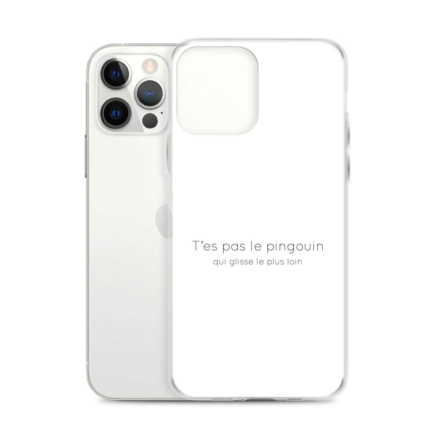 Coque iPhone T'es pas le pingouin qui glisse le plus loin iPhone 12 Pro Max - Sedurro