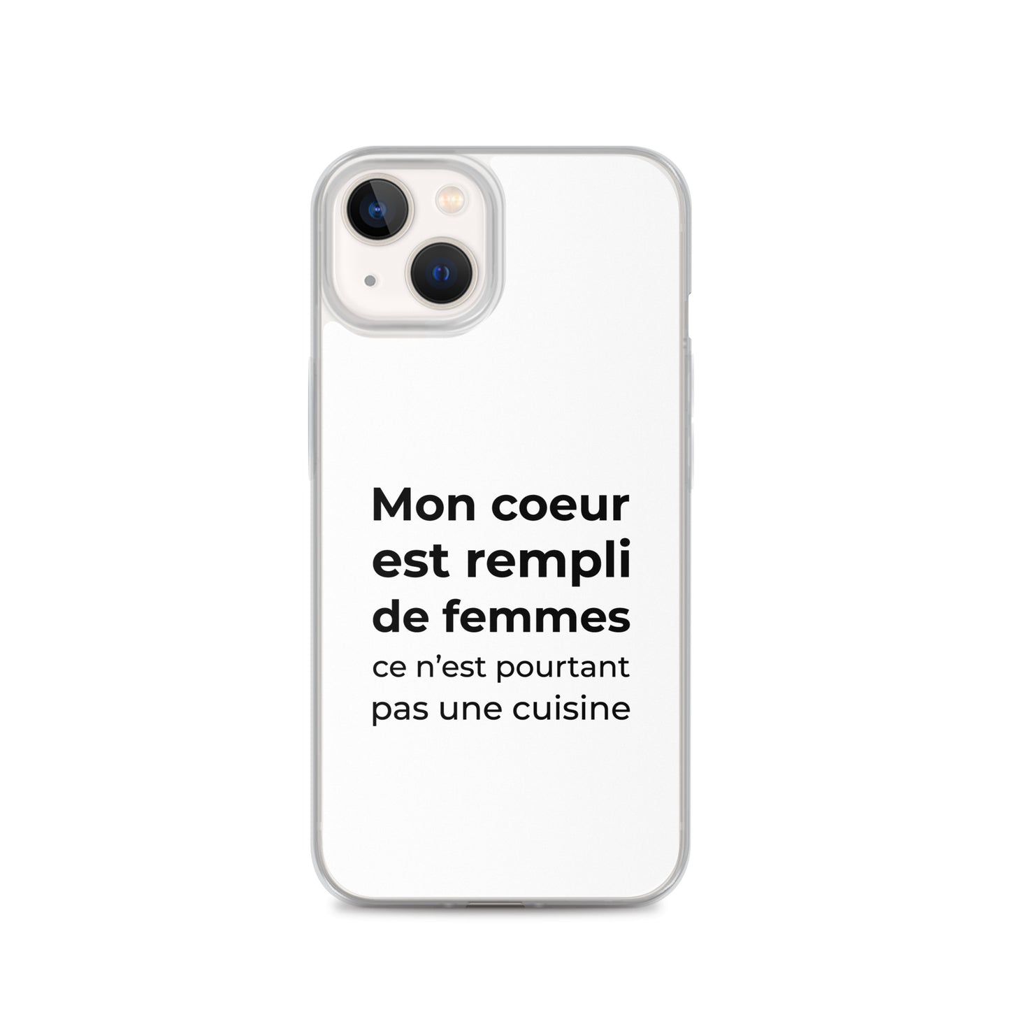 Coque iPhone Mon cœur est rempli de femmes ce n'est pourtant pas une cuisine - Sedurro