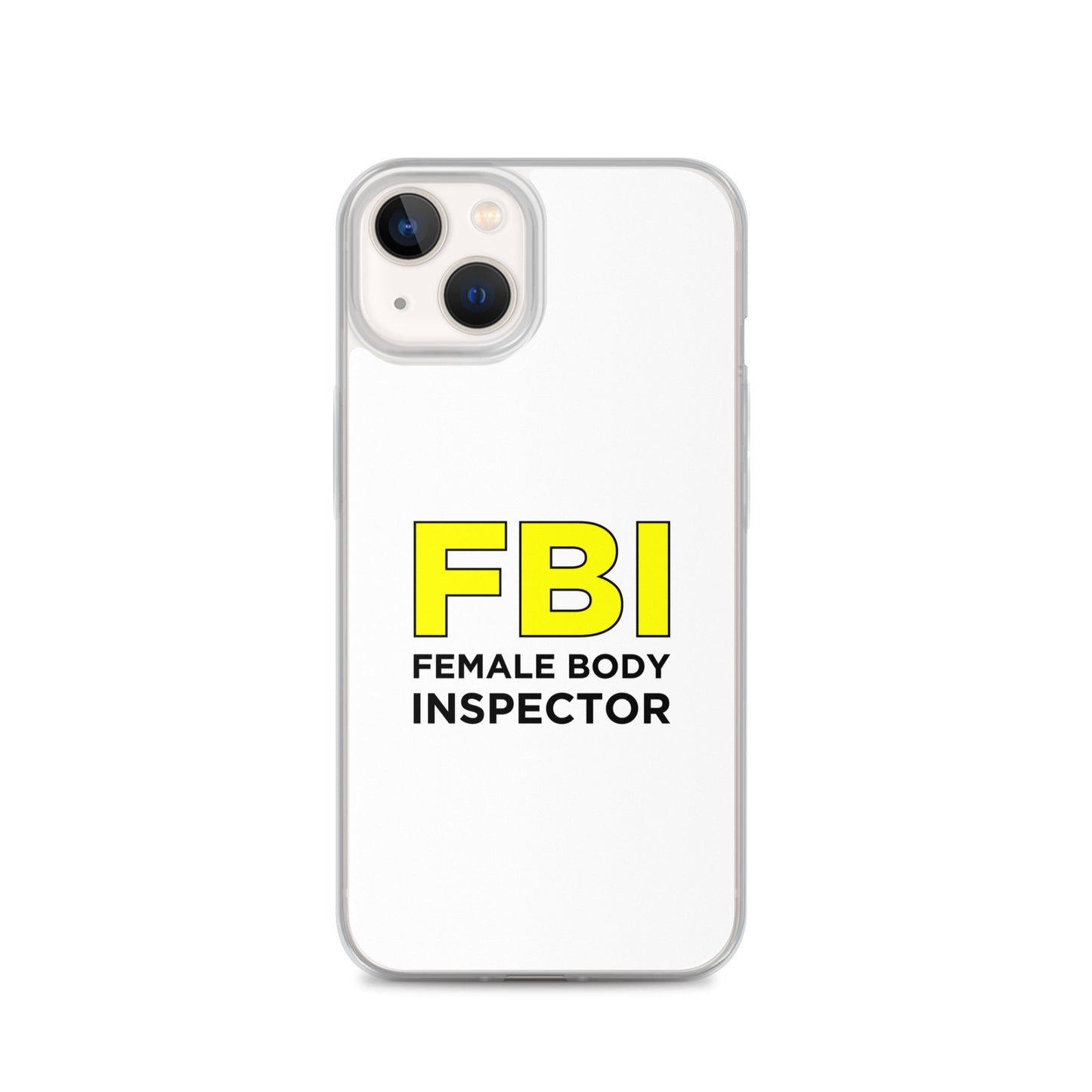 Coque iPhone FBI Female Body Inspector - Sedurro