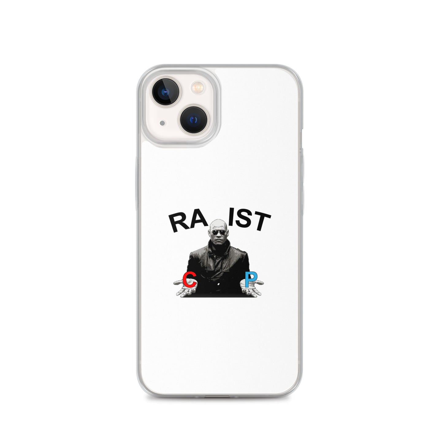 Coque iPhone Morpheus pills Racist or Rapist - Sedurro