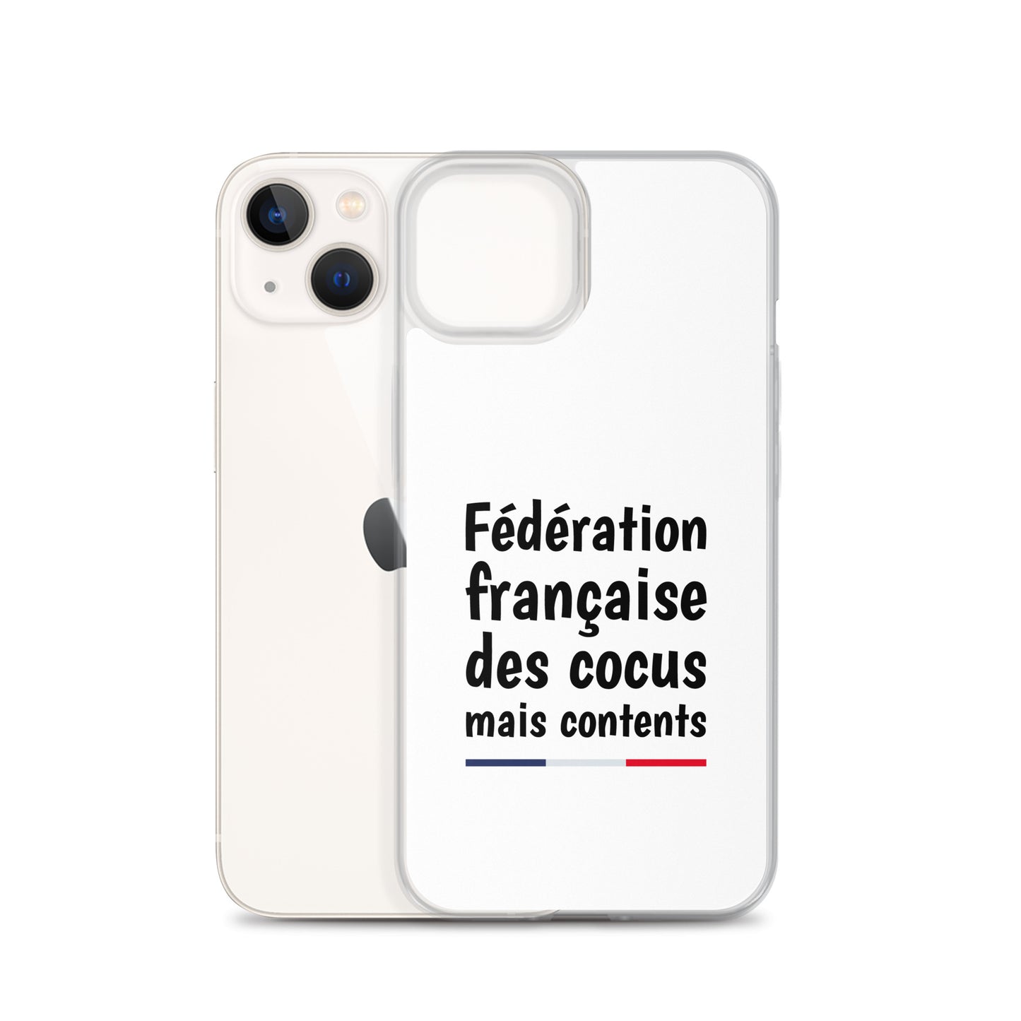 Coque iPhone Fédération française des cocus mais contents iPhone 13 - Sedurro