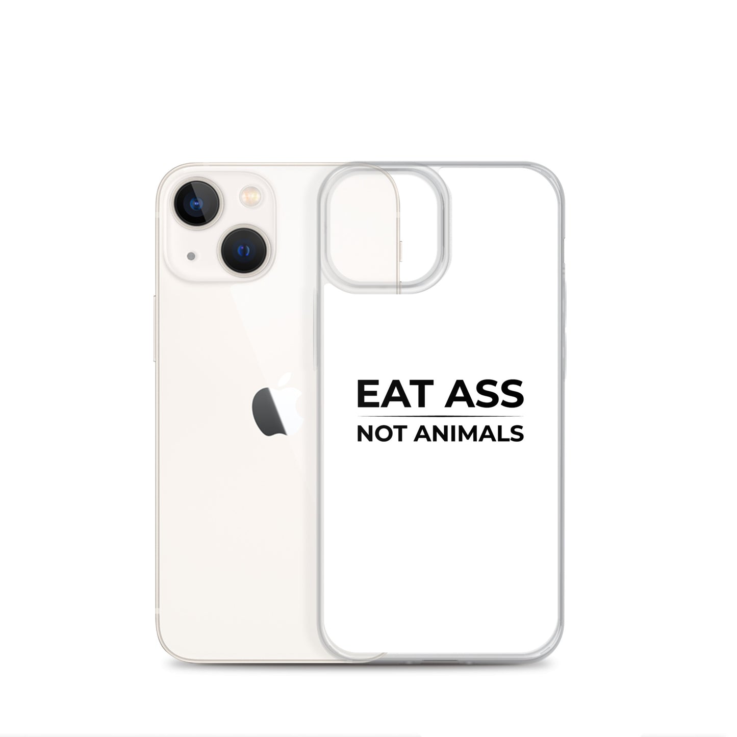 Coque iPhone Eat ass not animals - Sedurro